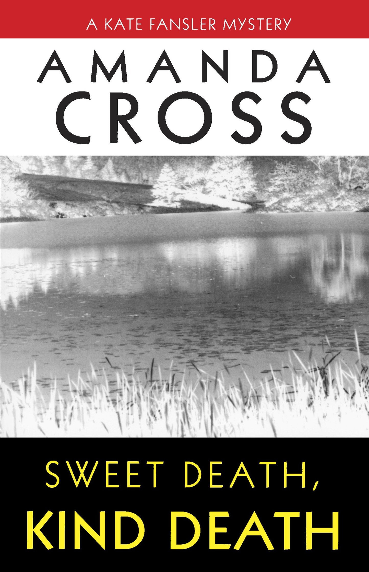 Sweet Death, Kind Death (Kate Fansler) (Book:7)