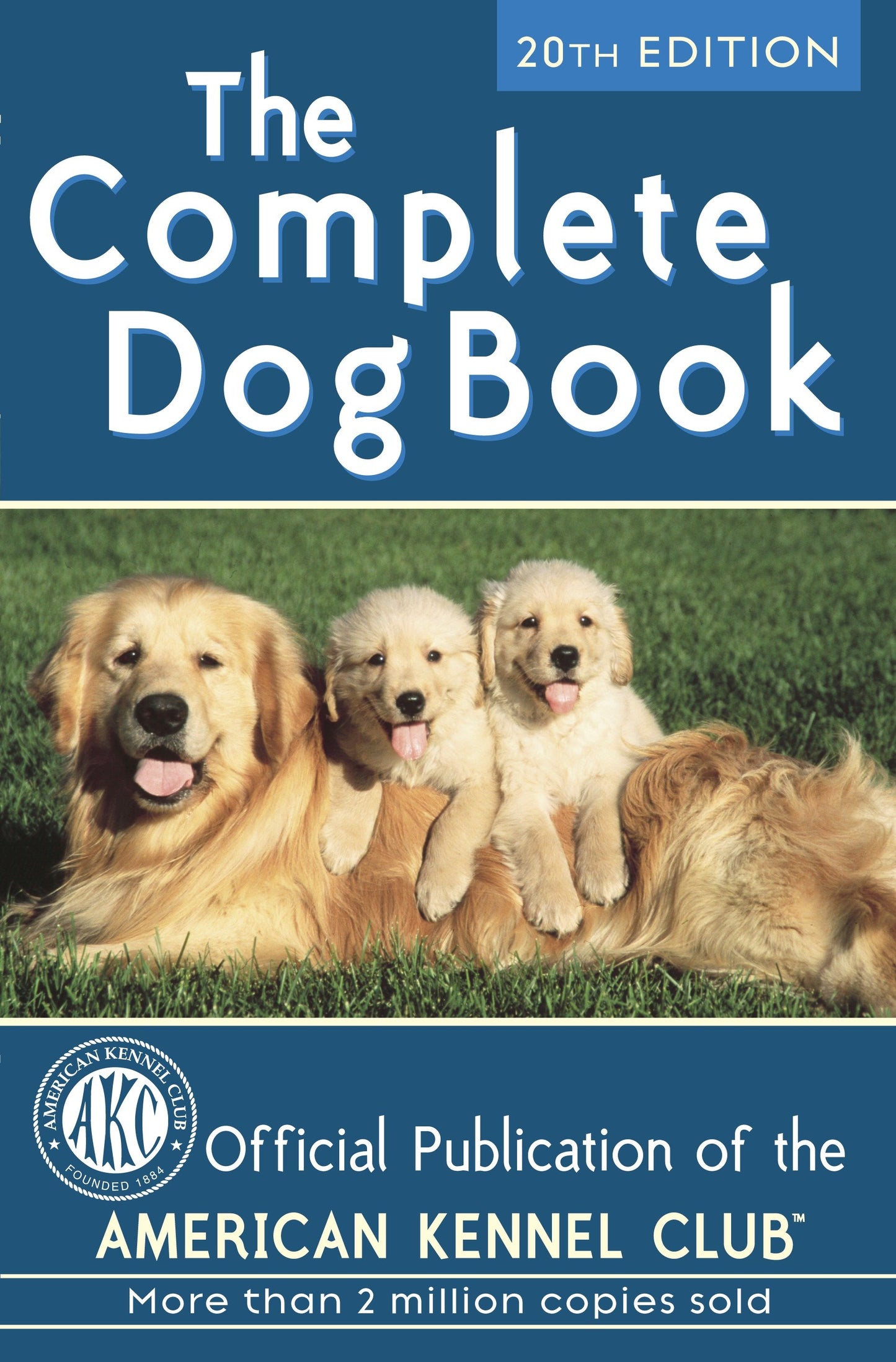The Complete Dog Book - 20th Edition
