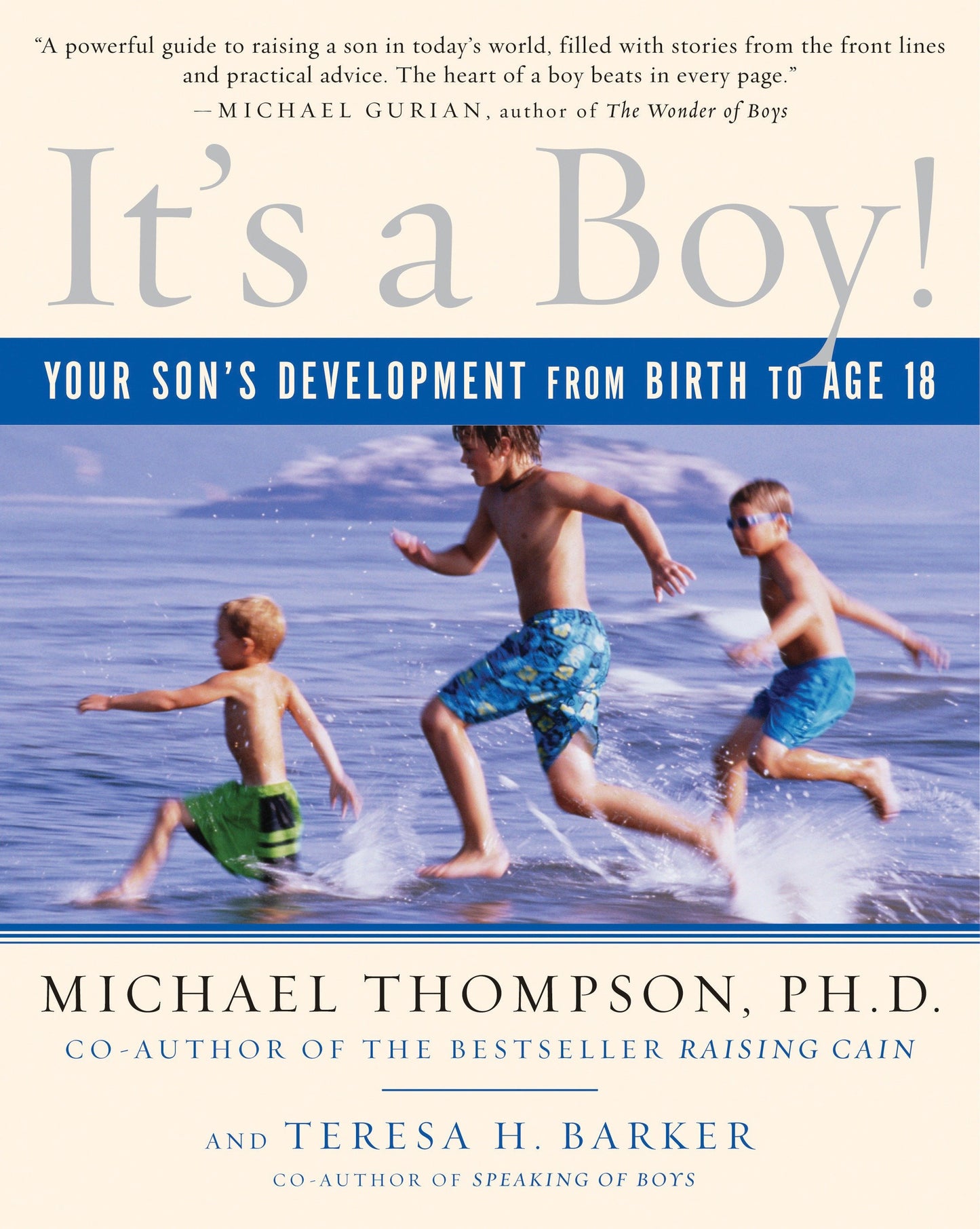It's a Boy! - Your Son's Development from Birth to Age 18
