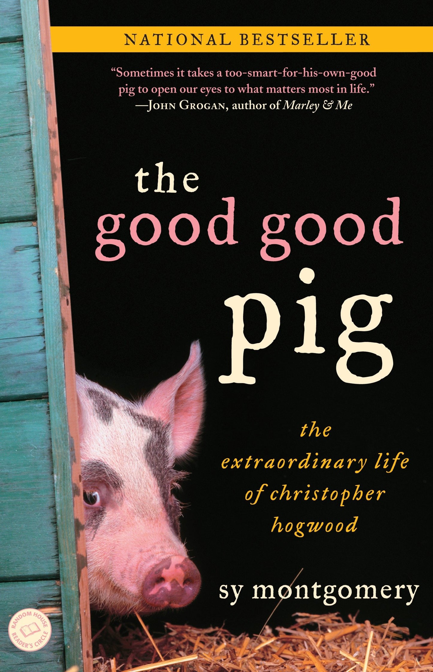 The Good Good Pig - The Extraordinary Life of Christopher Hogwood