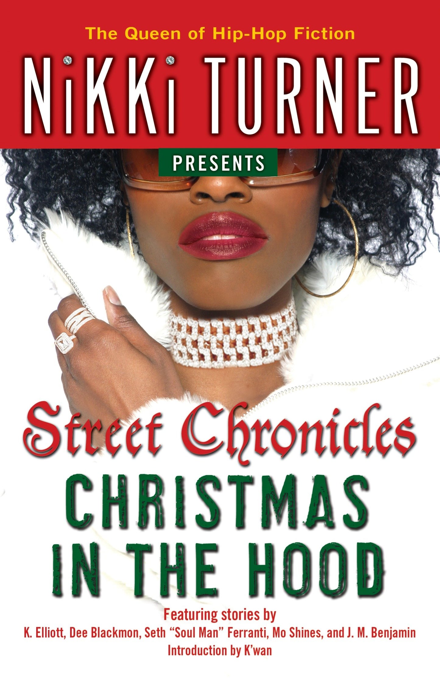 Christmas in the Hood - Stories (Street Chronicles)