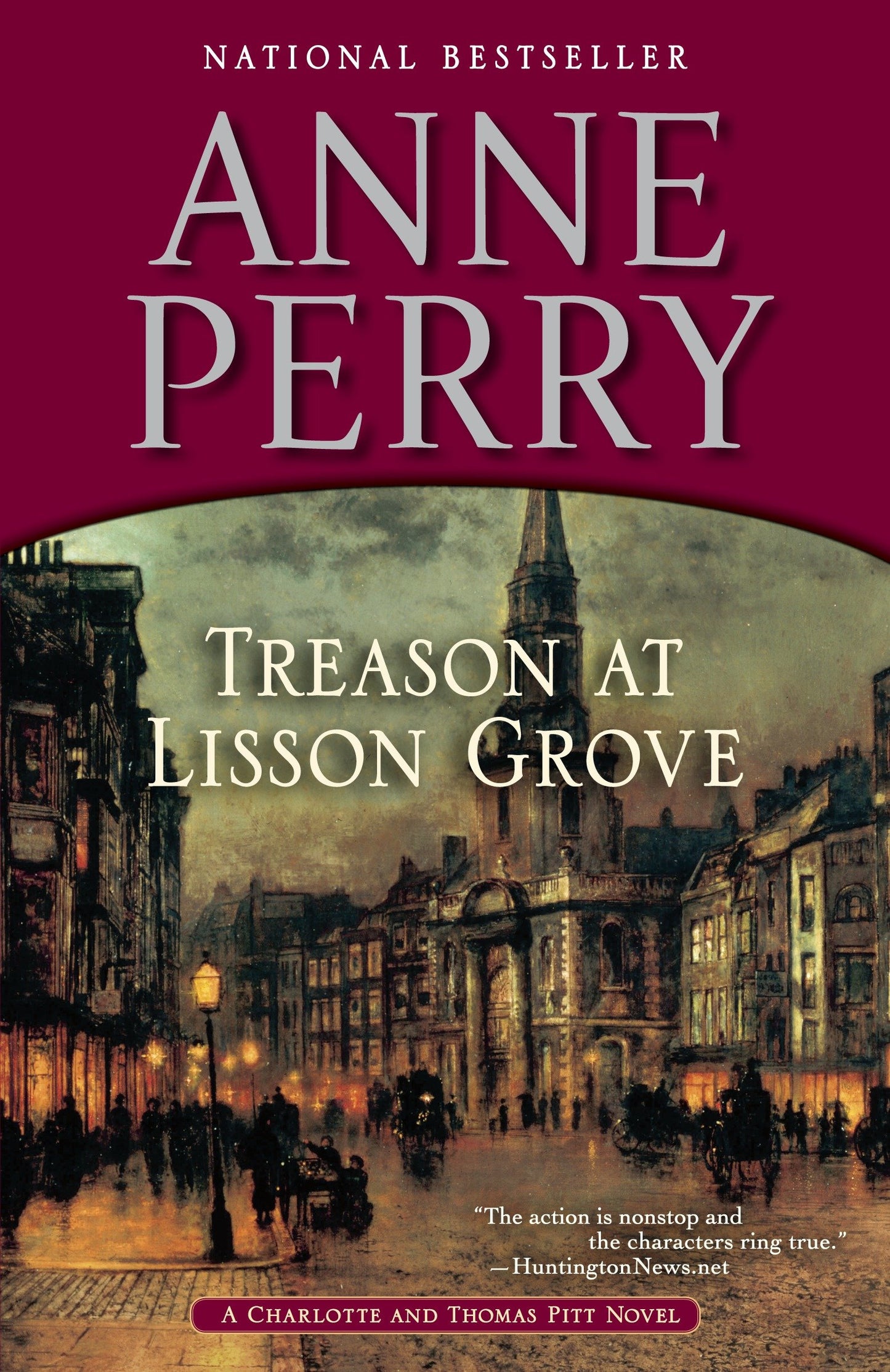 Treason at Lisson Grove - A Charlotte and Thomas Pitt Novel (Charlotte and Thomas Pitt) (Book:26)