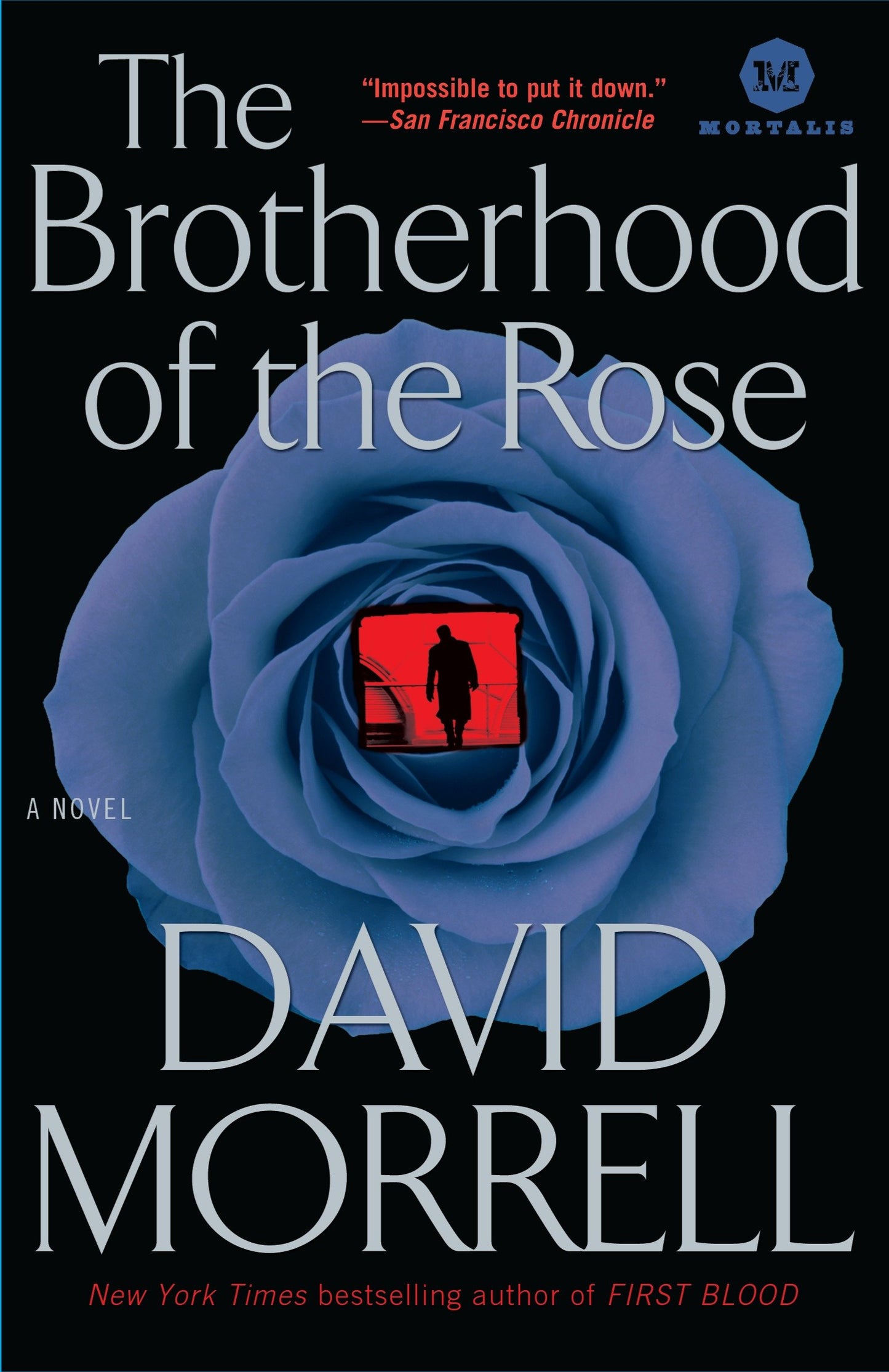 The Brotherhood of the Rose - A Novel