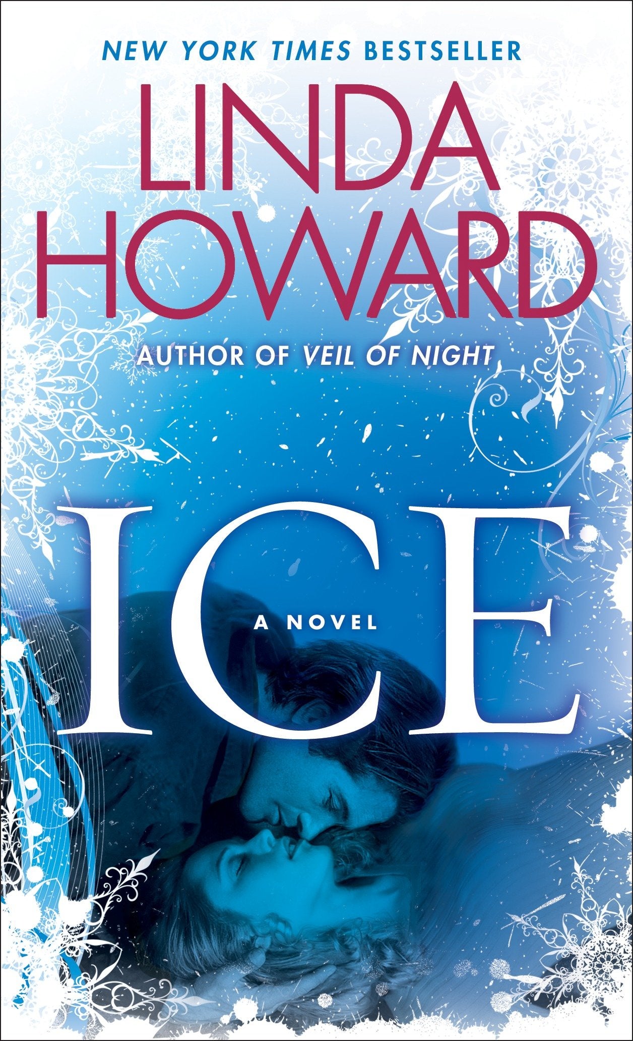 Ice - A Novel