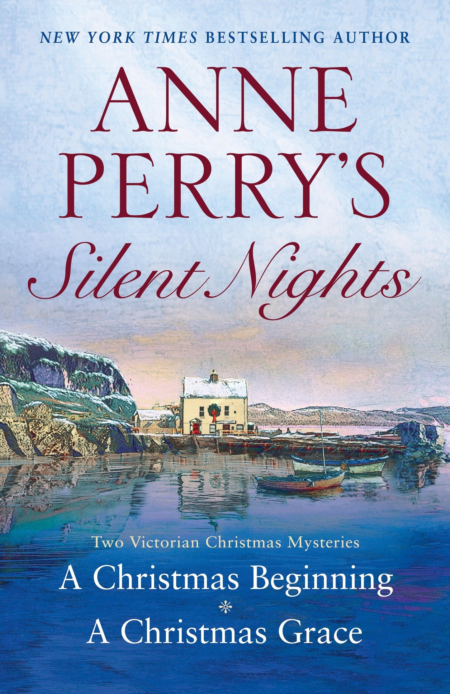 Anne Perry's Silent Nights - Two Victorian Christmas Mysteries