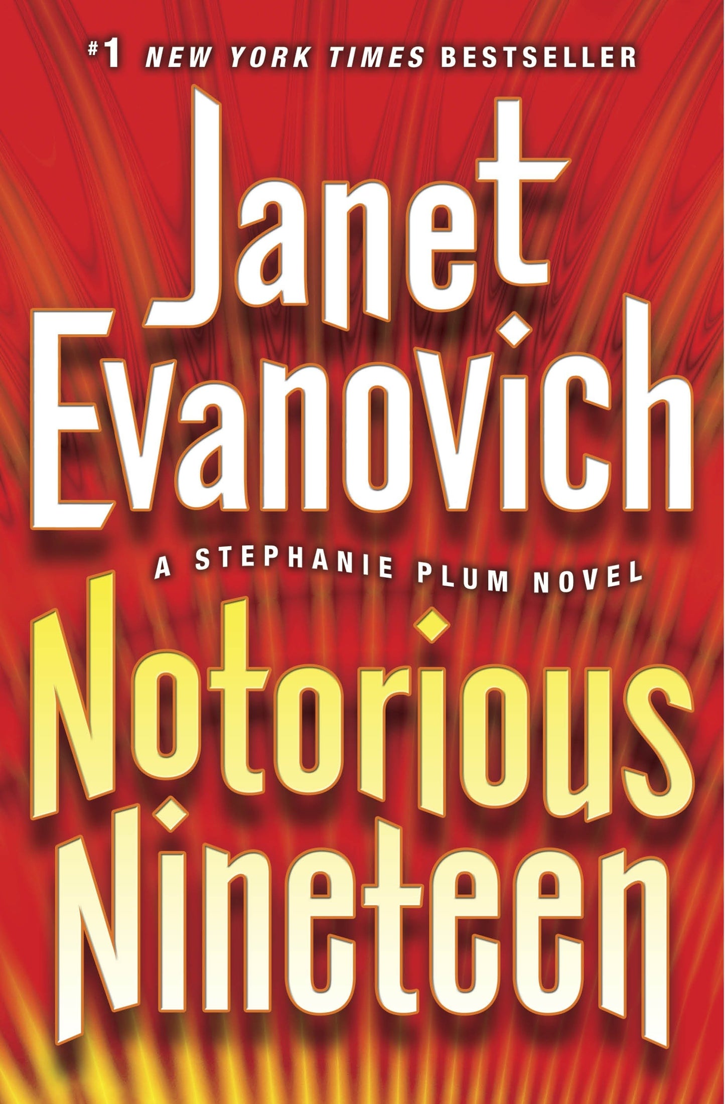 Notorious Nineteen - A Stephanie Plum Novel (Stephanie Plum) (Book:19)