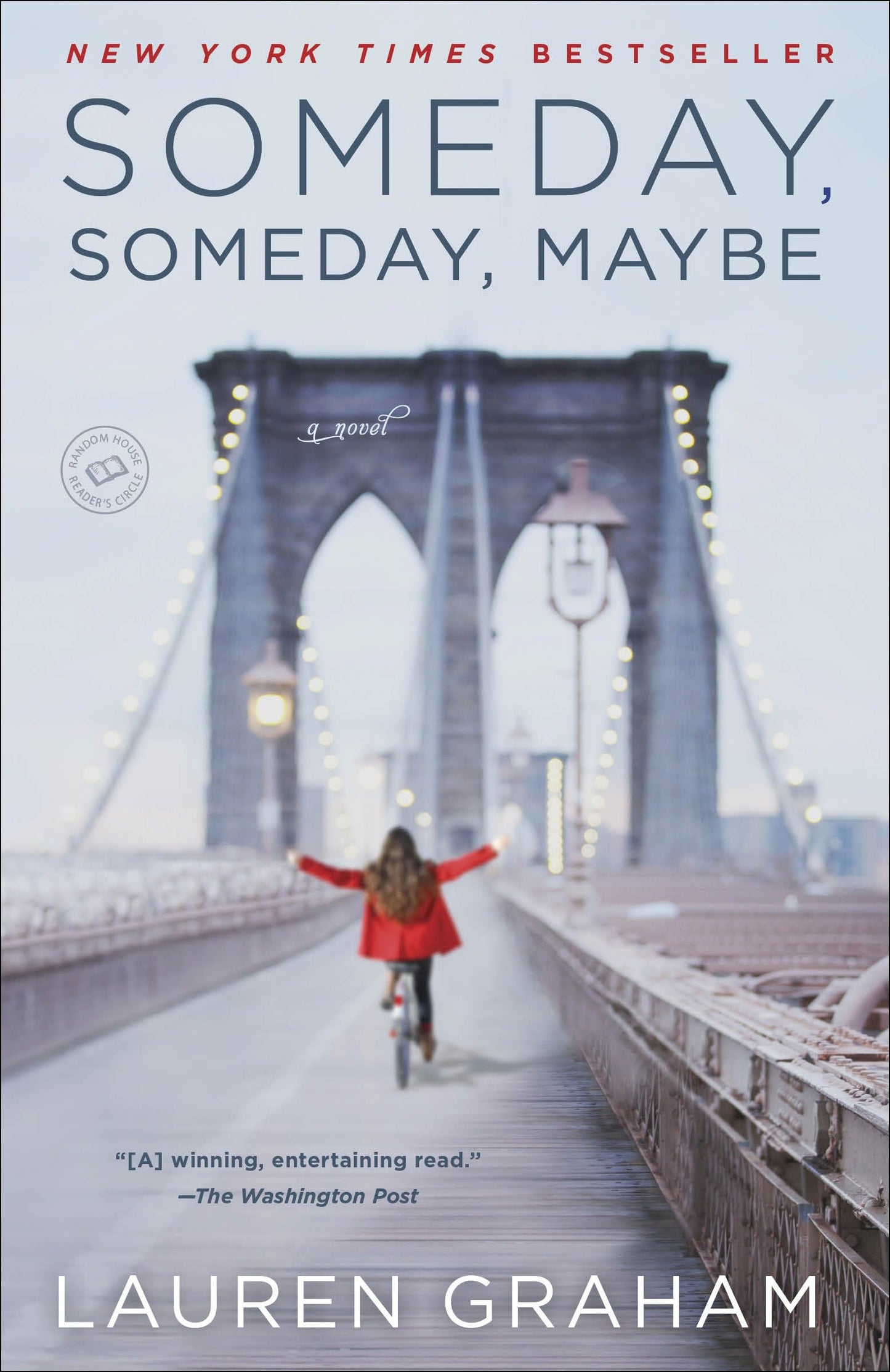 Someday, Someday, Maybe - A Novel