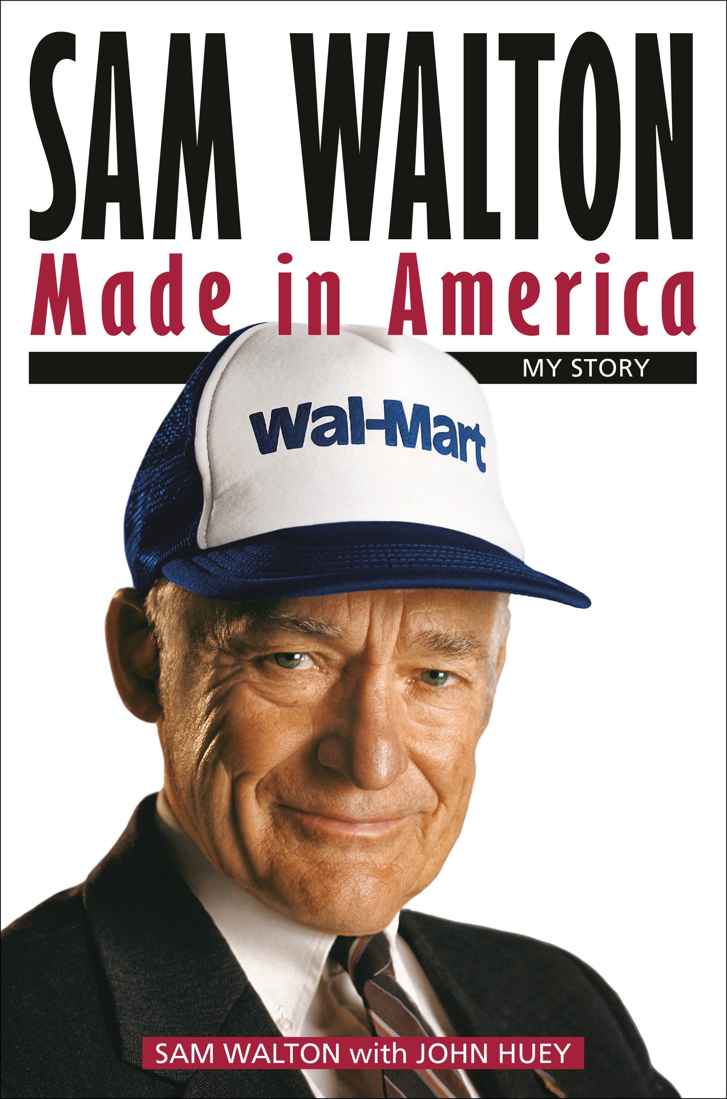 Sam Walton: Made in America - My Story