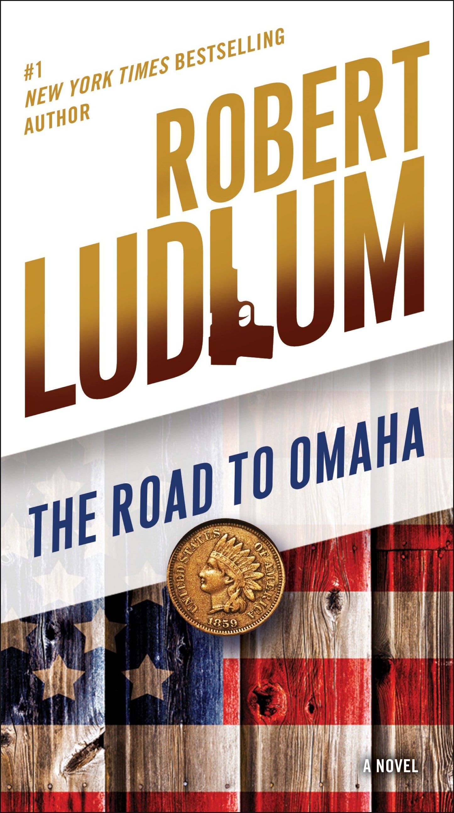 The Road to Omaha - A Novel (The Road to Series) (Book:2)