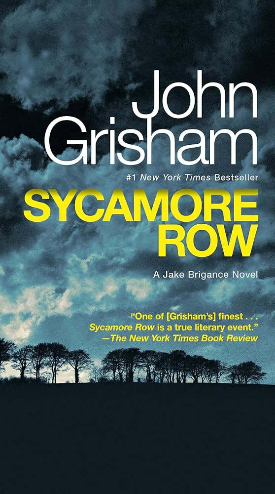 Sycamore Row (The Jake Brigance) by John Grisham