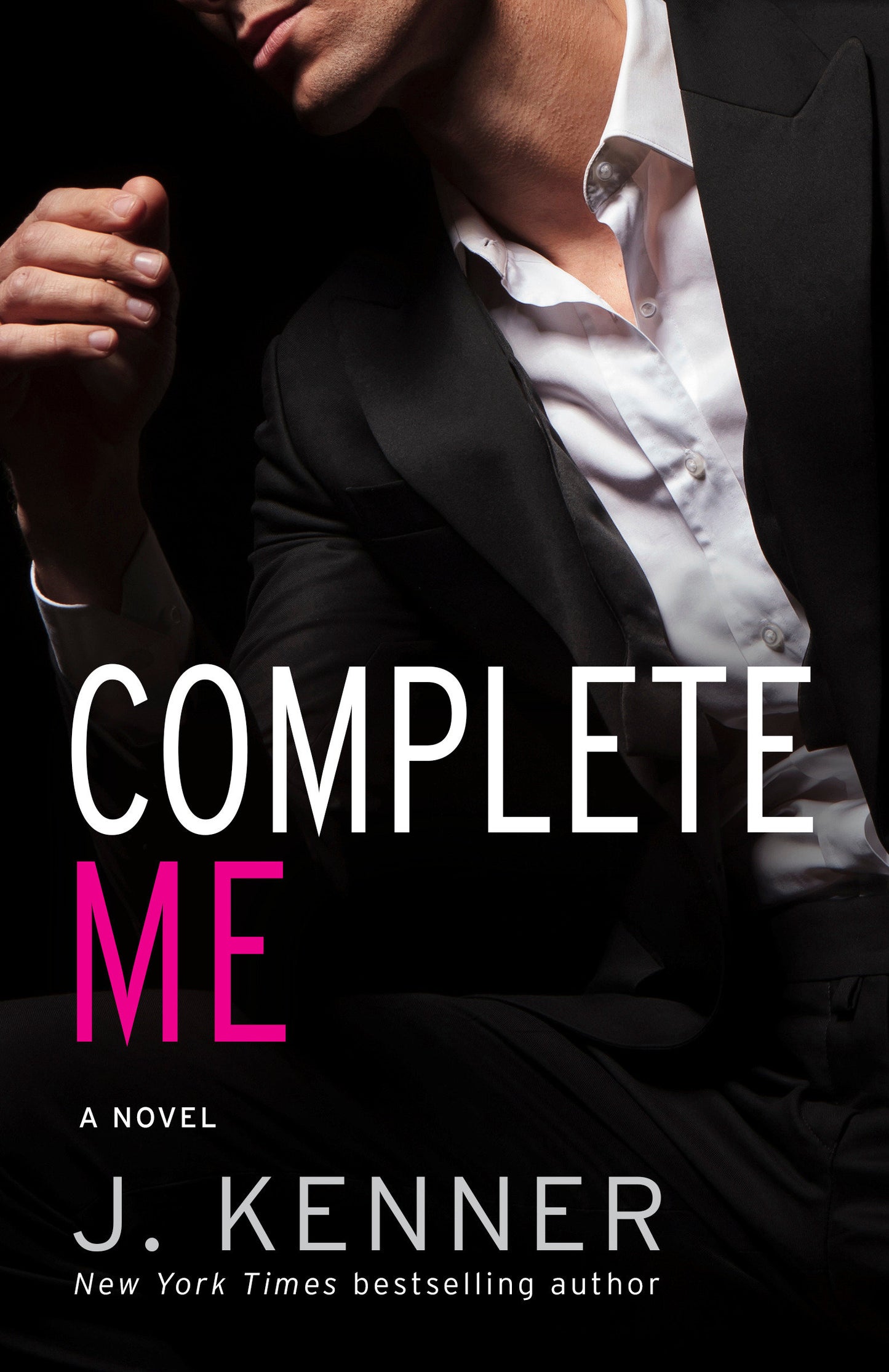 Complete Me - The Stark Series #3 (Stark) (Book:3)