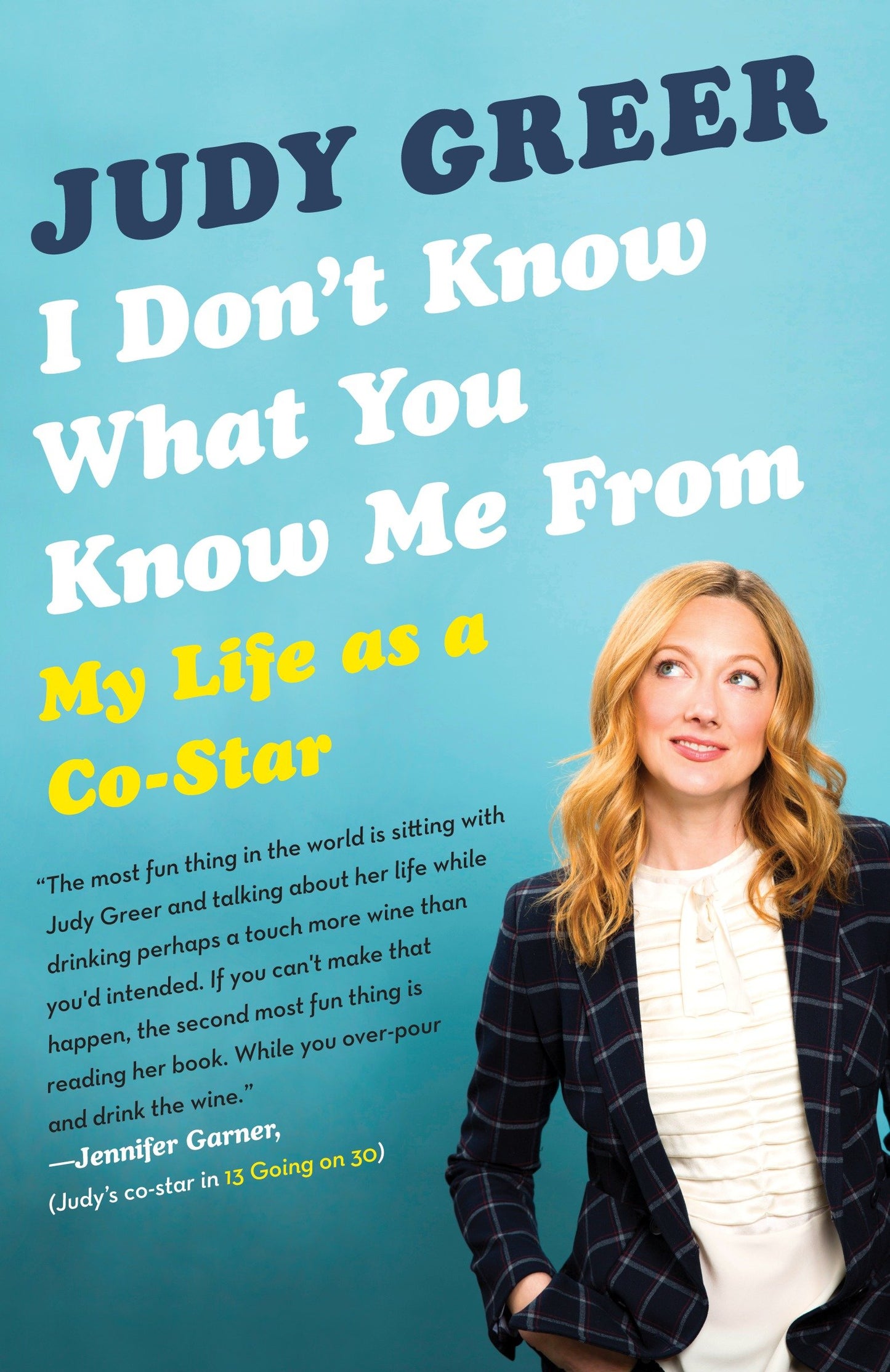 I Don't Know What You Know Me From - My Life as a Co-Star