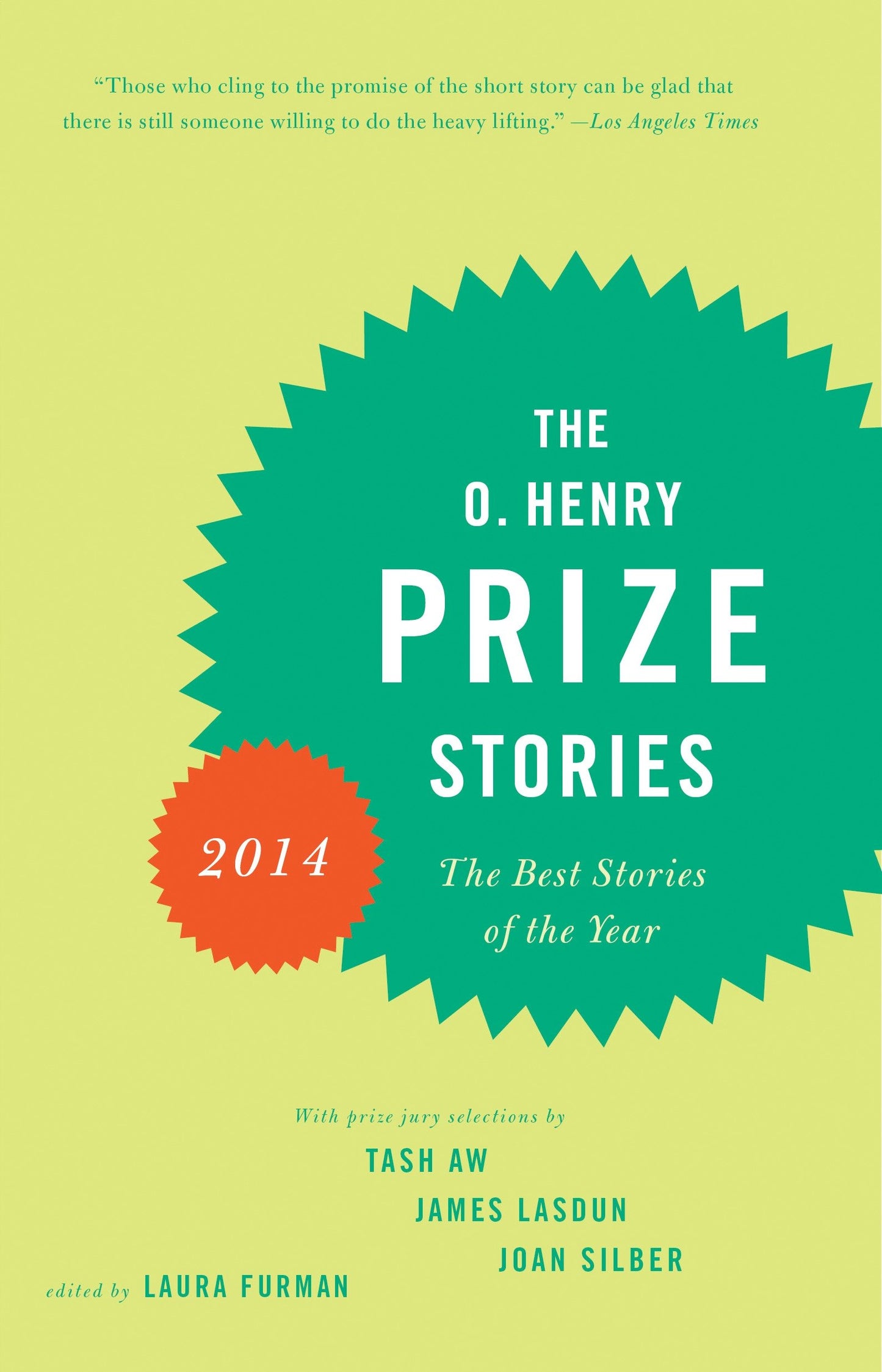 The O. Henry Prize Stories 2014 (The O. Henry Prize Collection)