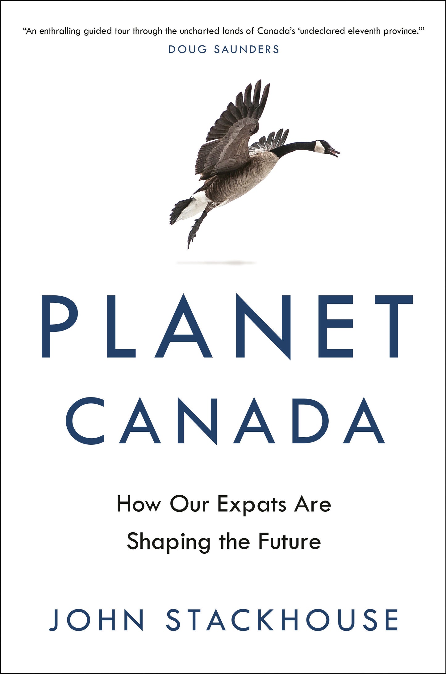 Planet Canada - How Our Expats Are Shaping the Future