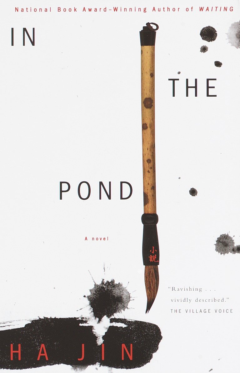 In the Pond - A Novel (Vintage International)