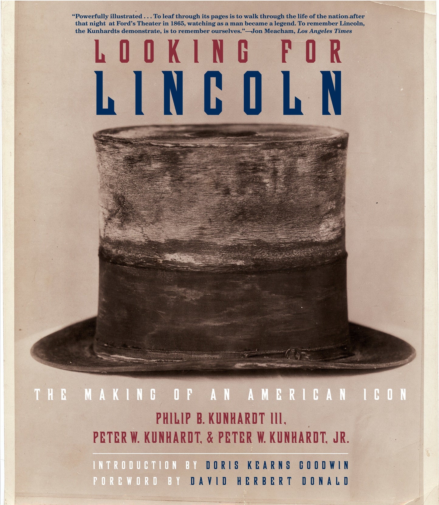Looking for Lincoln - The Making of an American Icon
