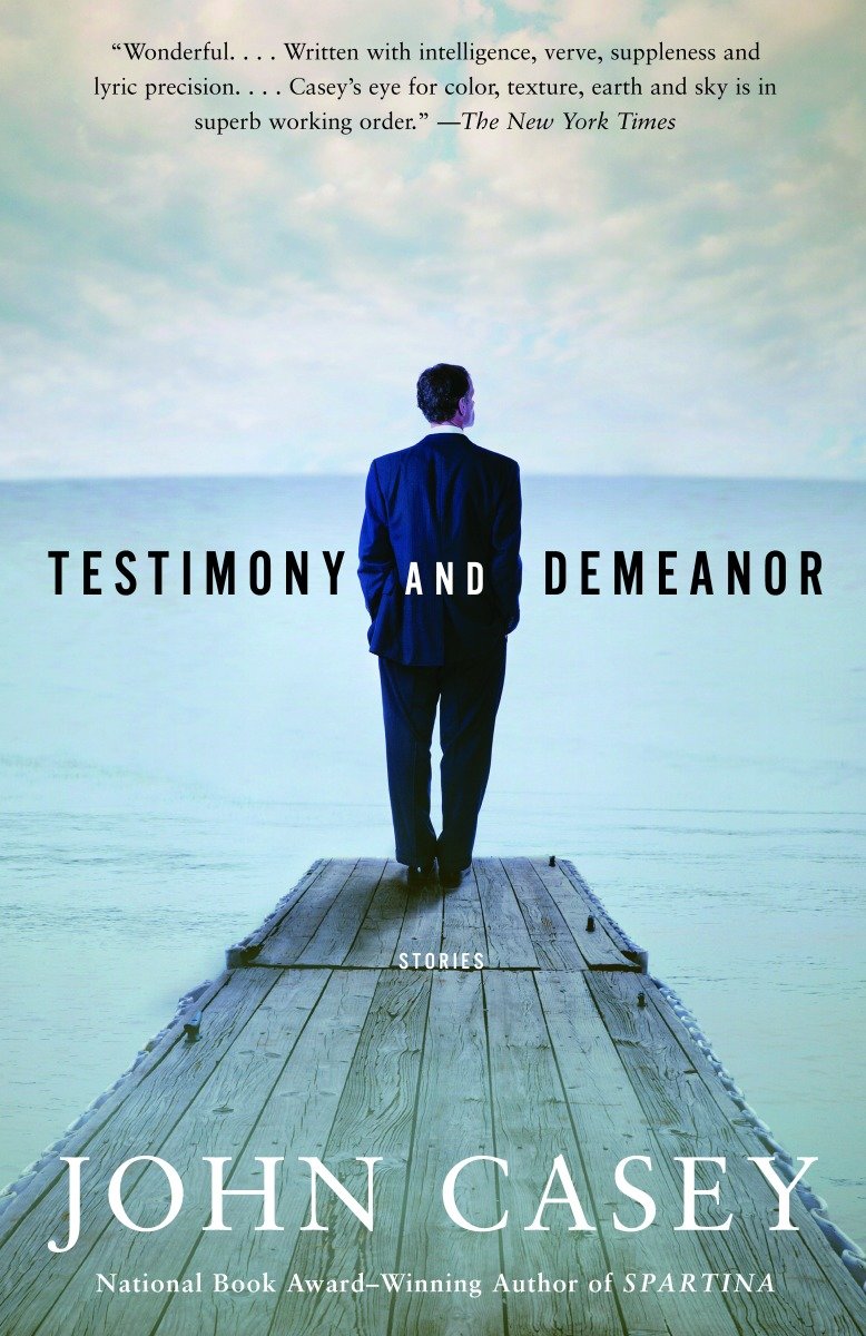Testimony and Demeanor (Vintage Contemporaries)
