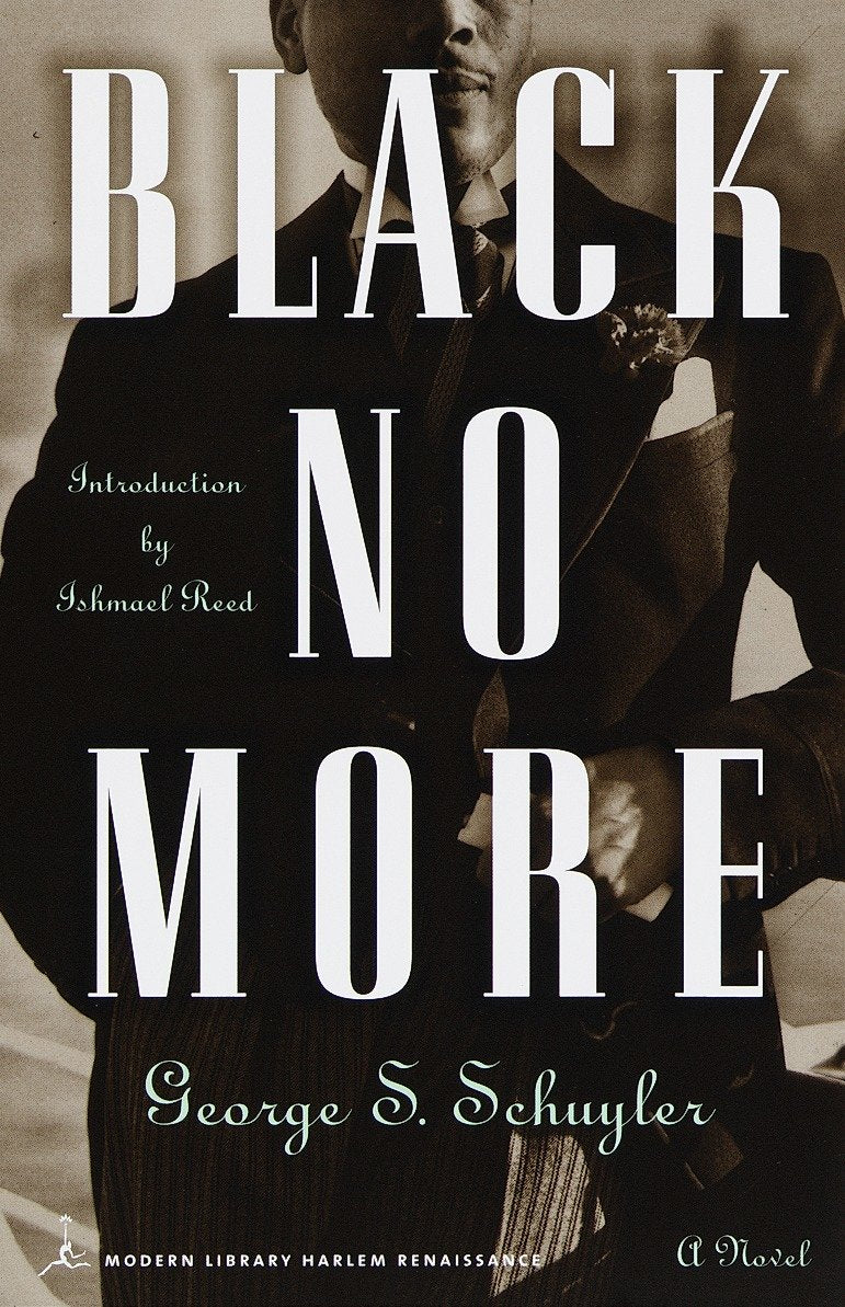 Black No More - A Novel