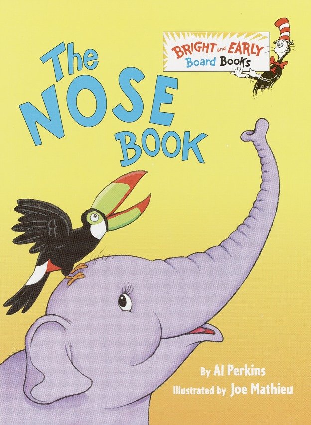 The Nose Book (Bright & Early Board Books)