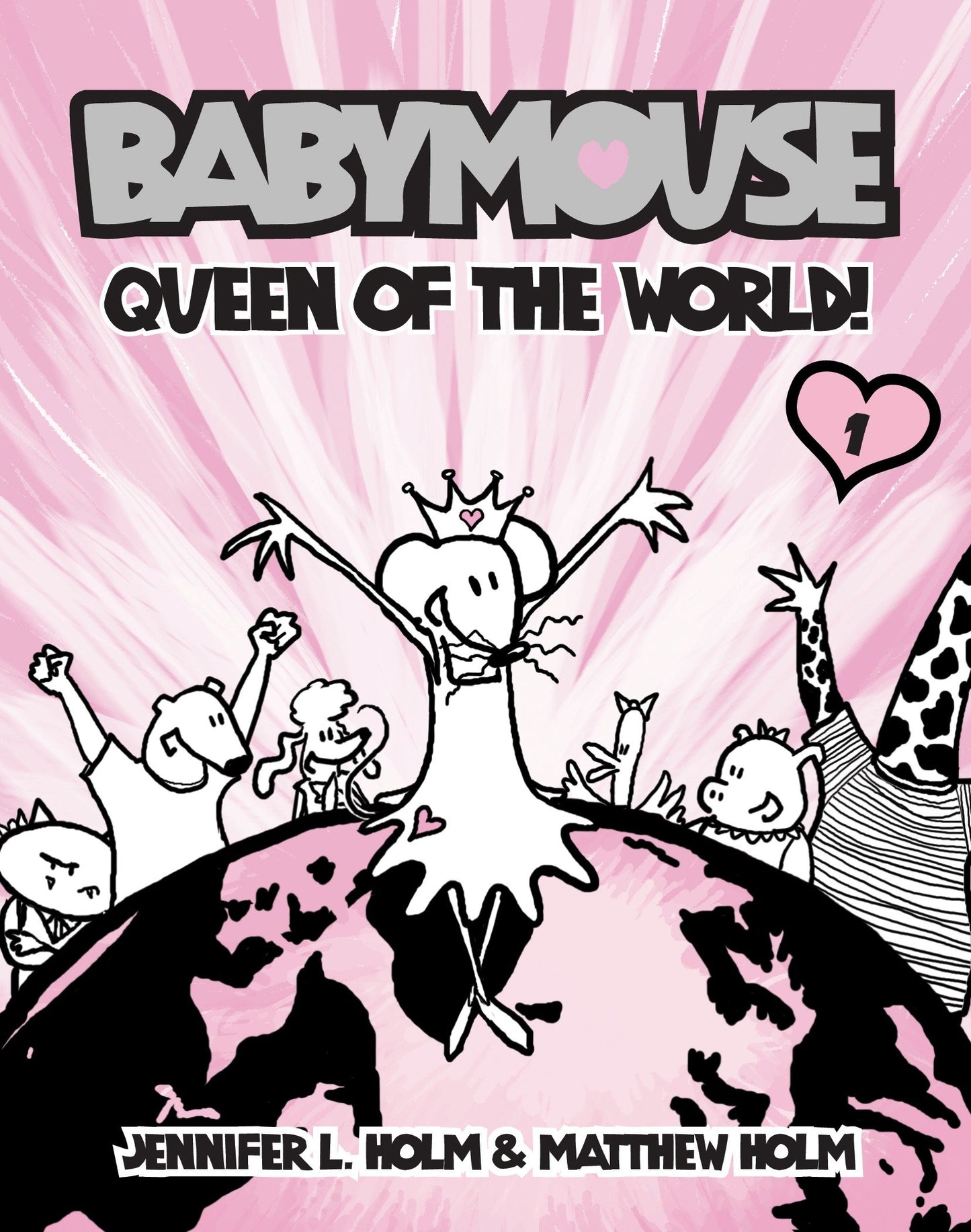 Babymouse #1: Queen of the World! (Babymouse) (Book:1)