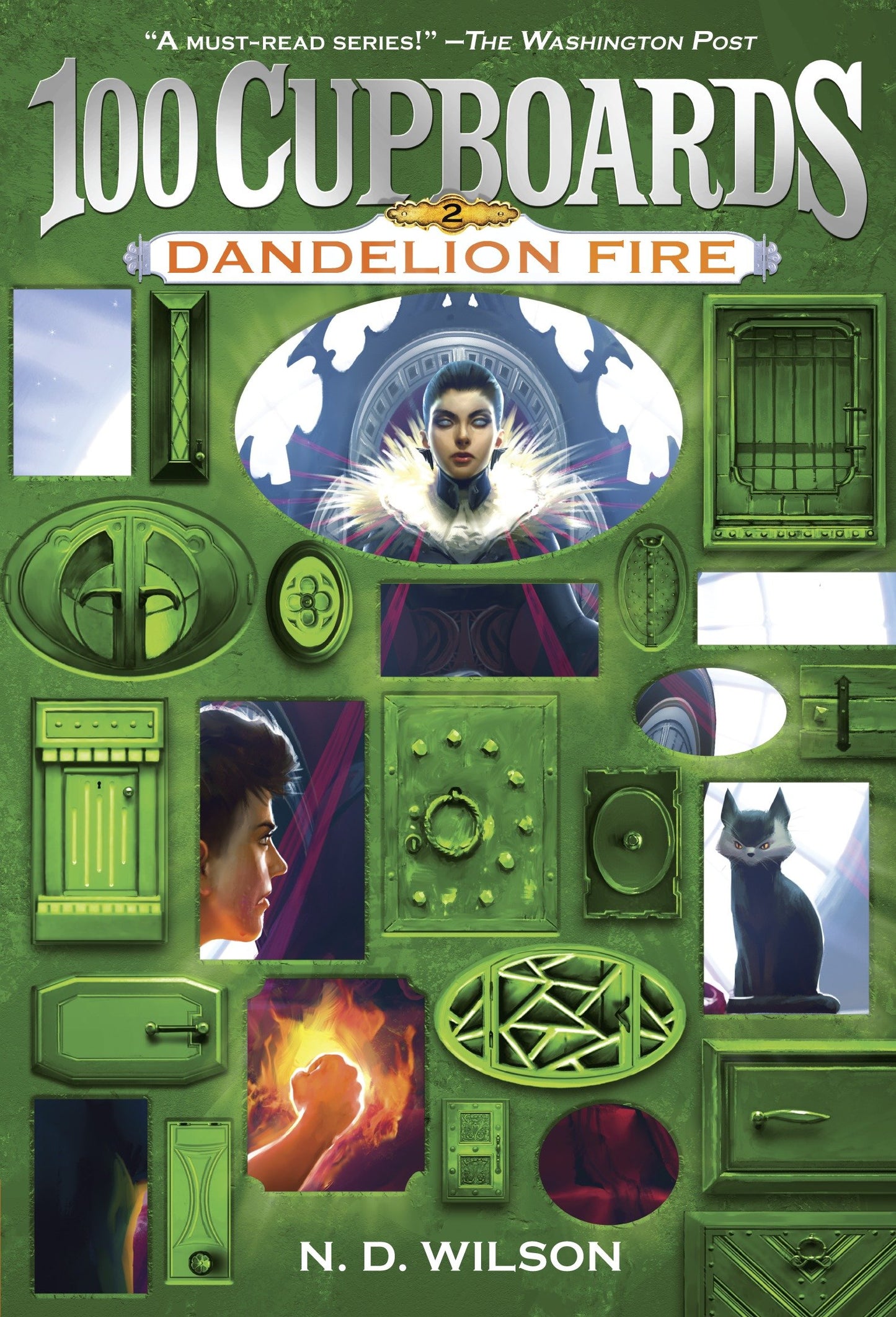 Dandelion Fire (100 Cupboards Book 2) (The 100 Cupboards) (Book:2)