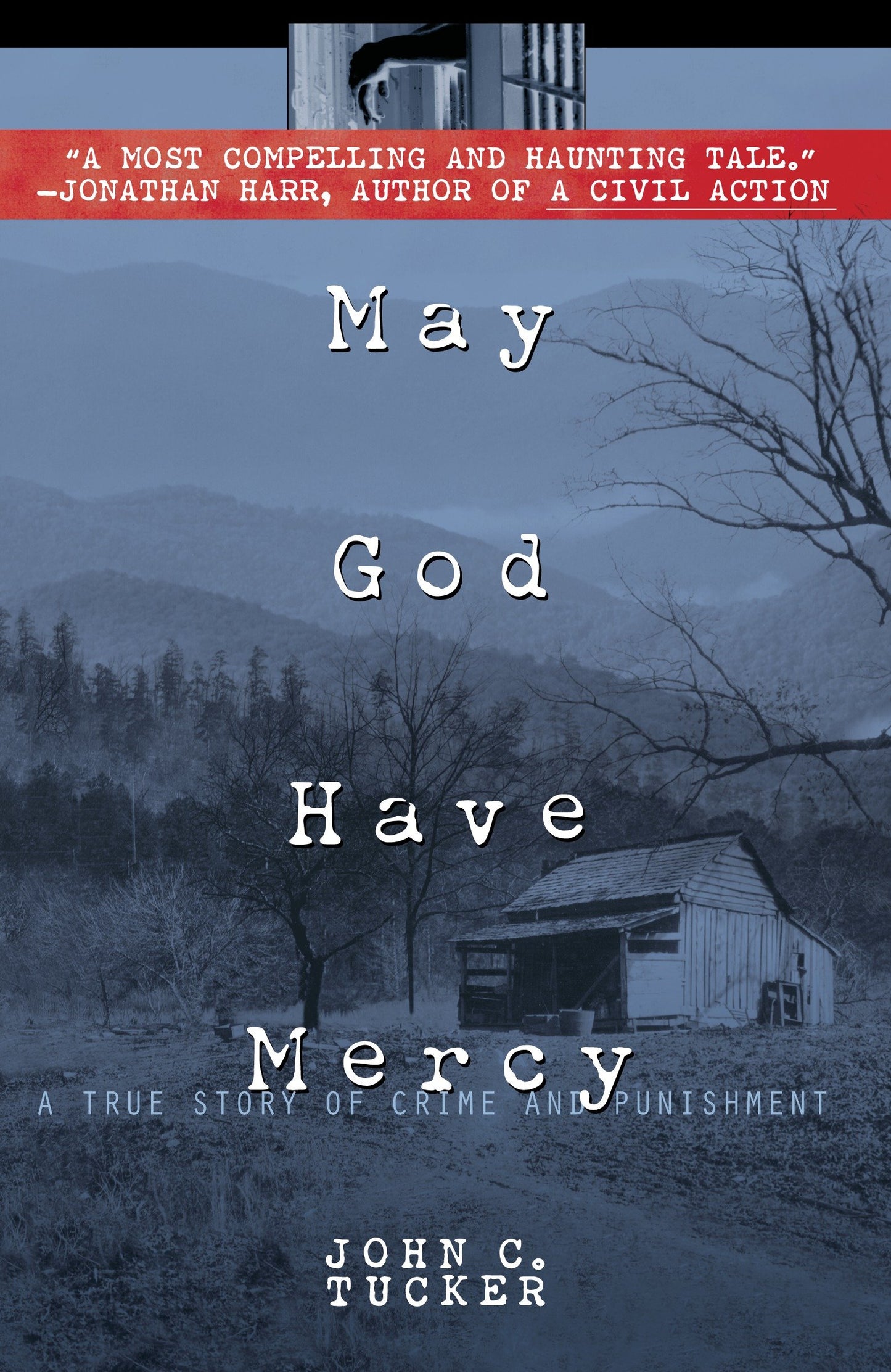 May God Have Mercy - A True Story of Crime and Punishment