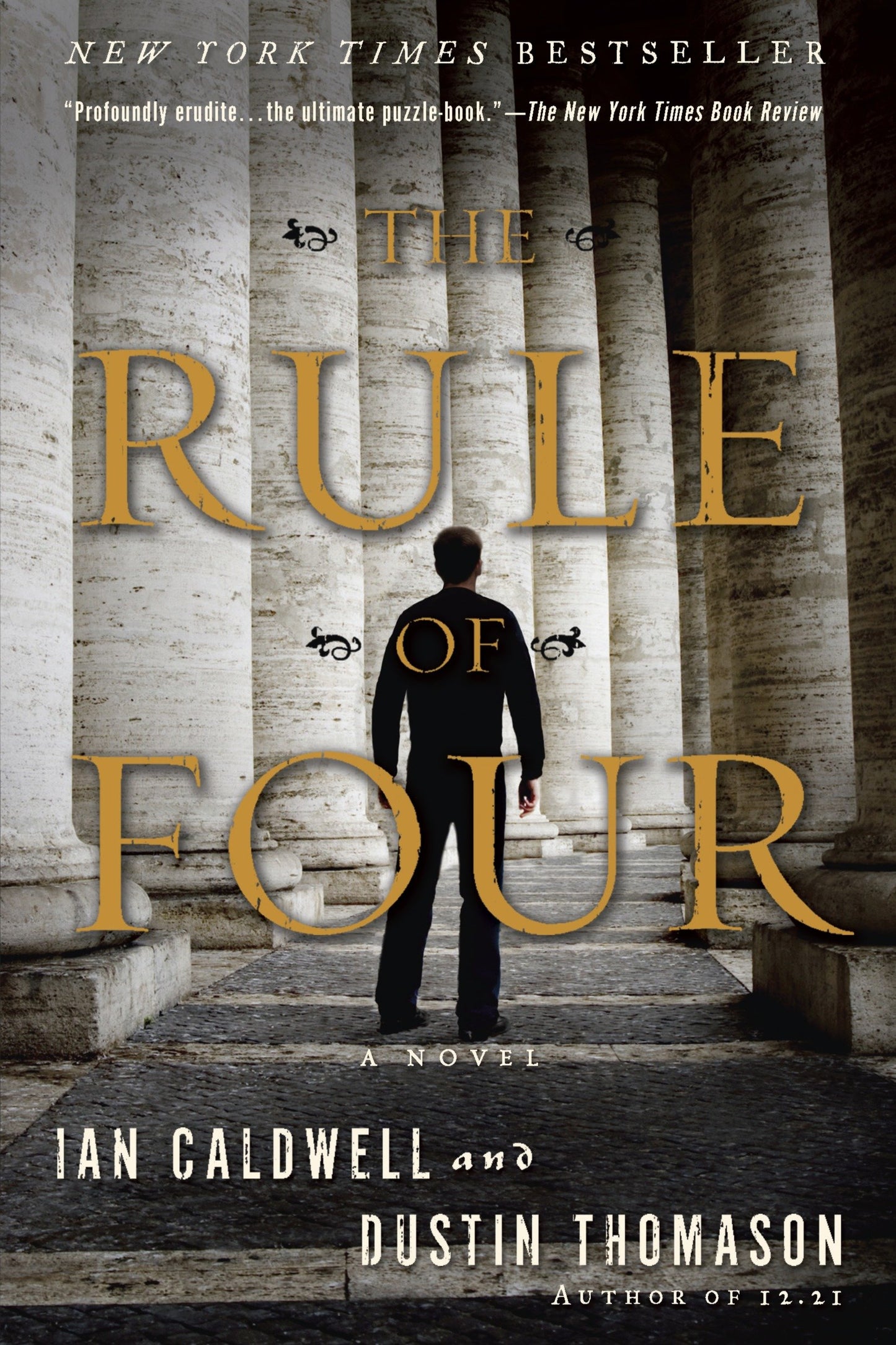 The Rule of Four - A Novel