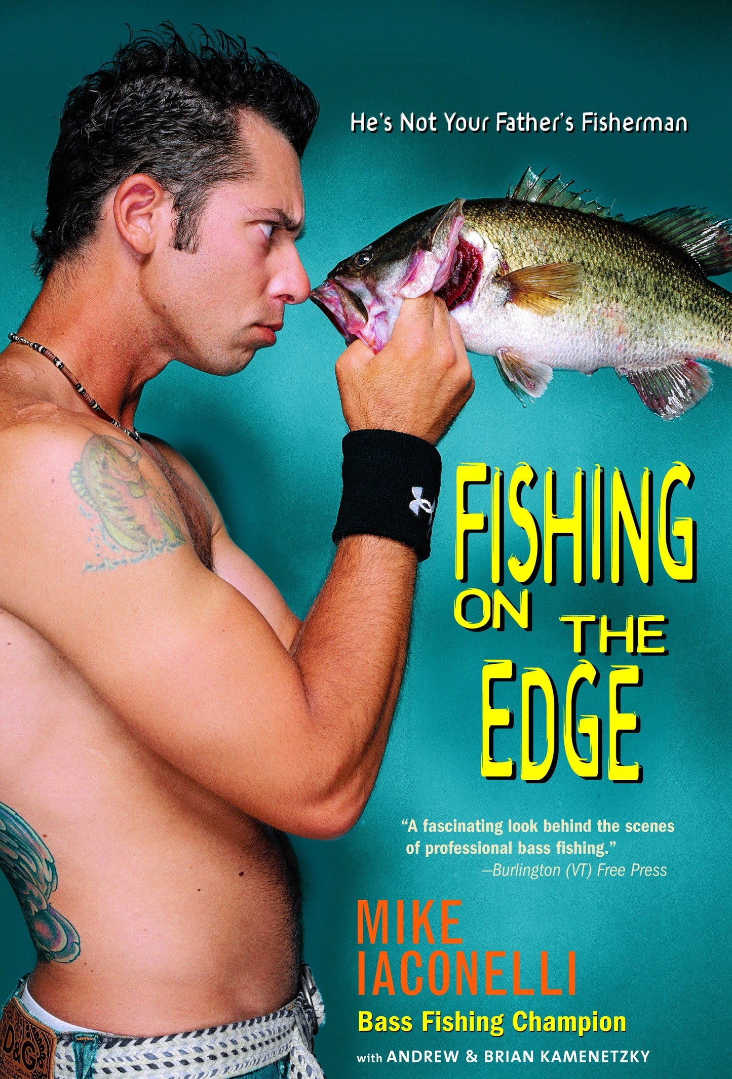 Fishing on the Edge - He's Not Your Father's Fisherman