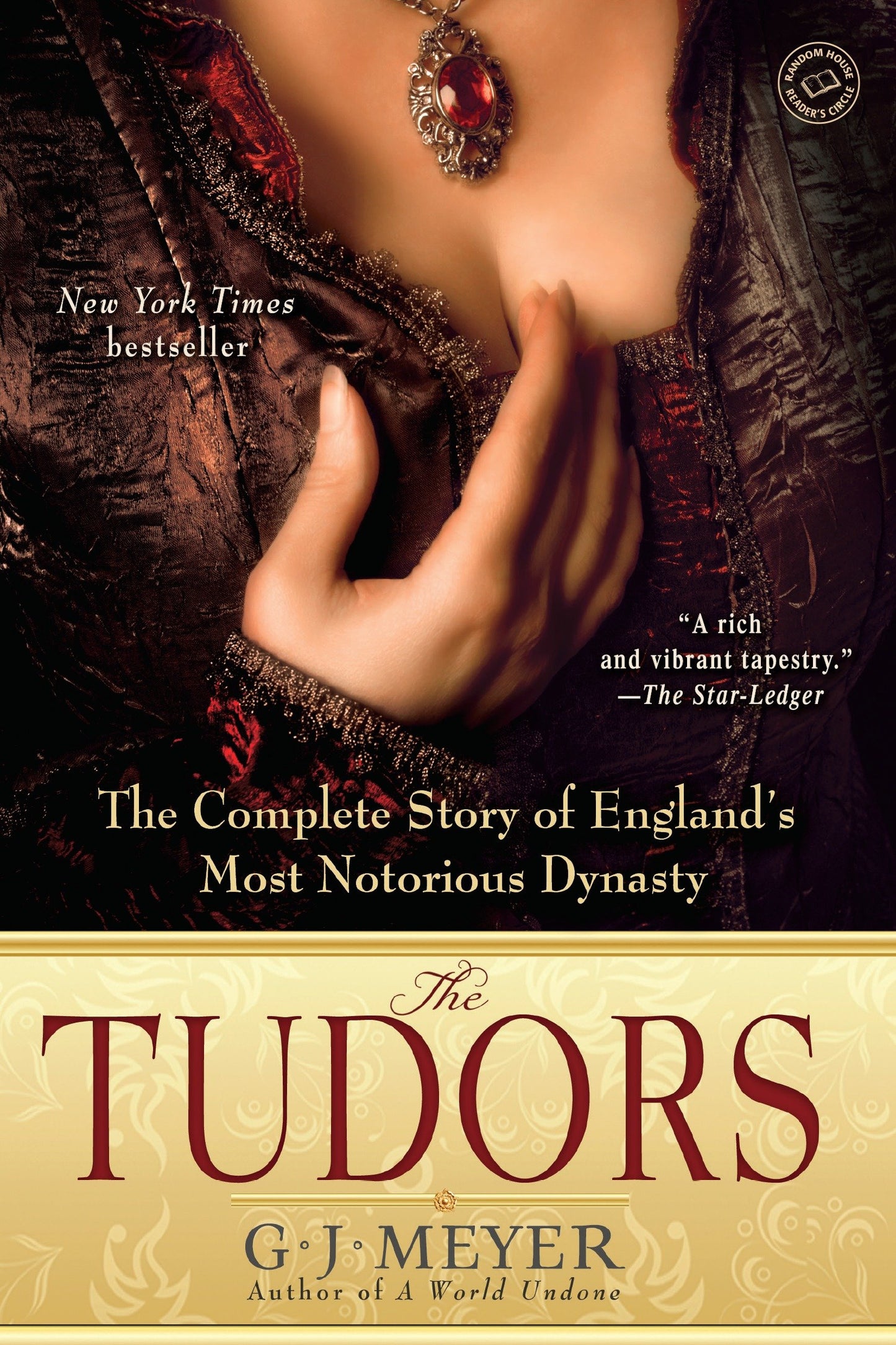 The Tudors - The Complete Story of England's Most Notorious Dynasty