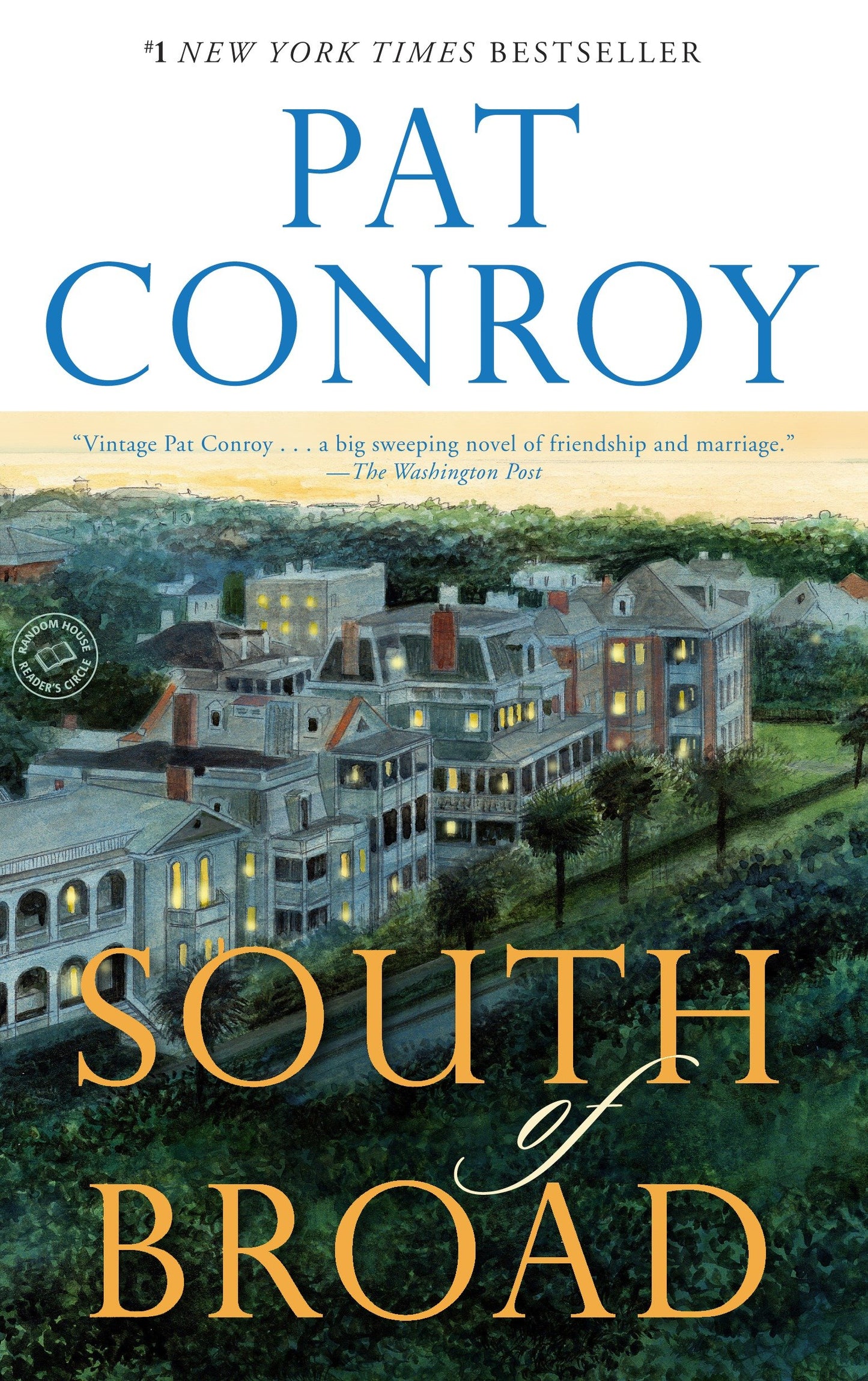 South of Broad - A Novel