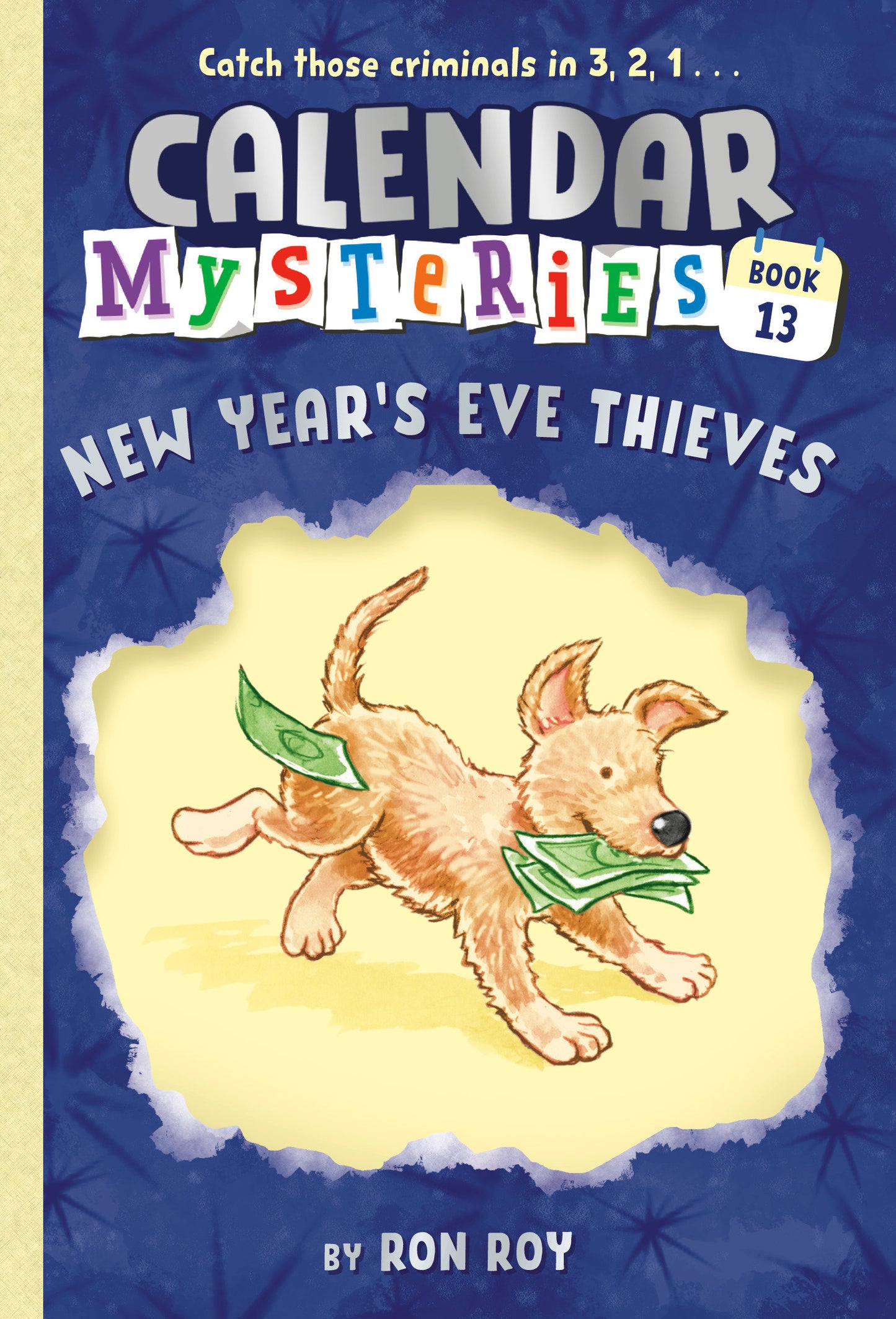 Calendar Mysteries #13: New Year's Eve Thieves (Calendar Mysteries) (Book:13)