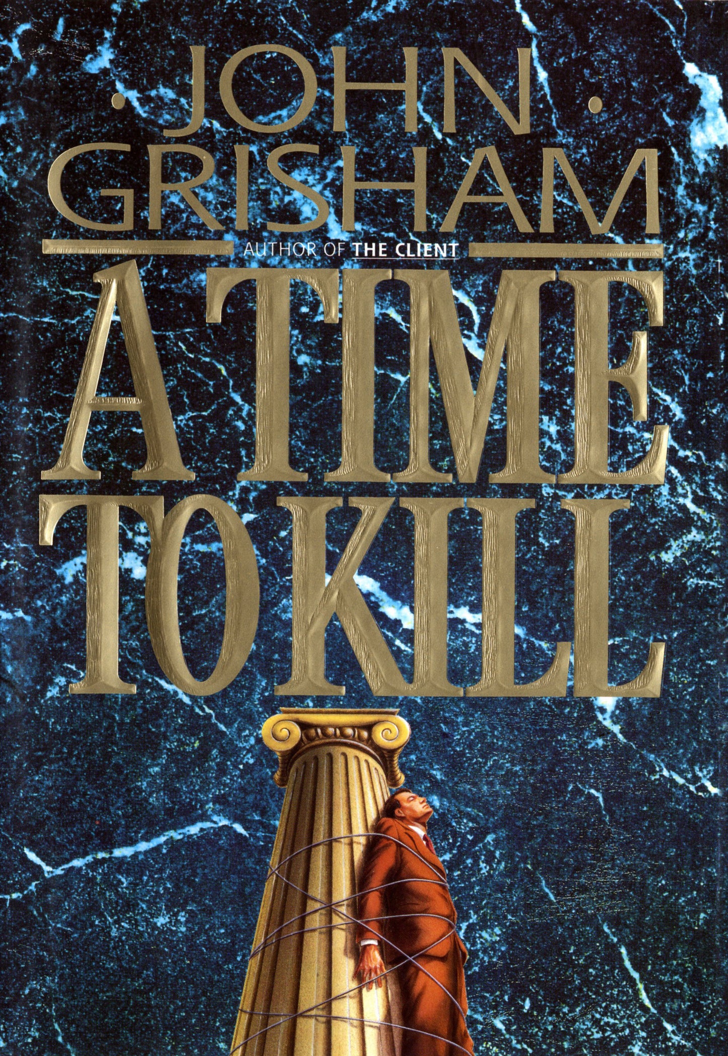 A Time to Kill (Jake Brigance) (Book:1)