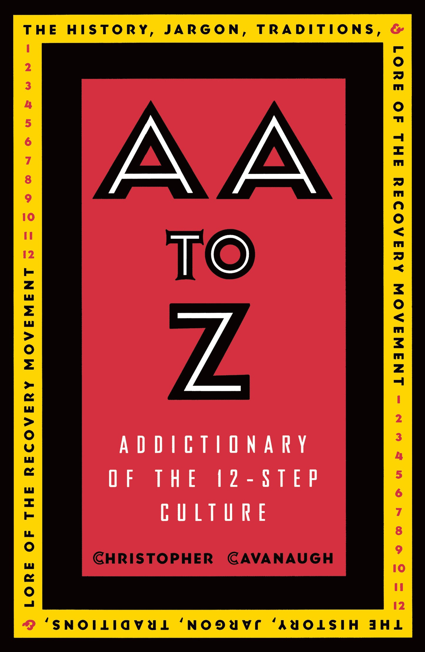 AA to Z - An Addictionary of the 12-Step Culture