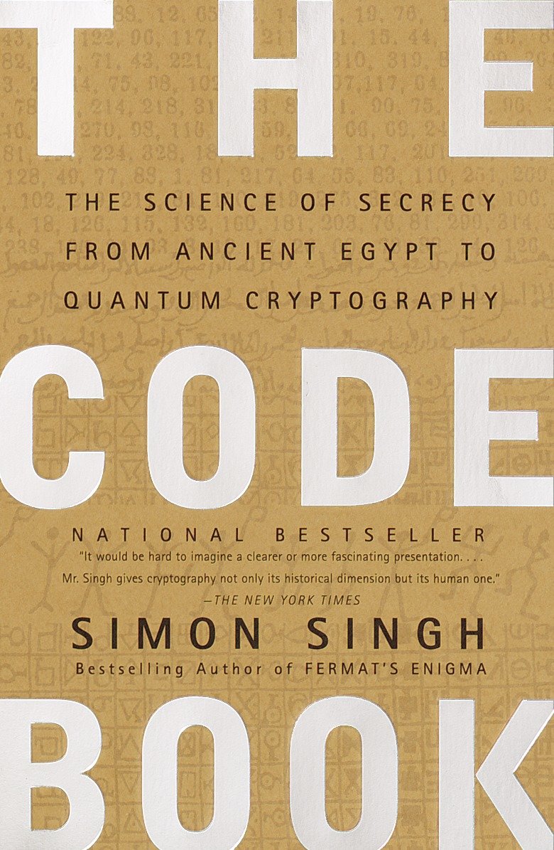 The Code Book - The Science of Secrecy from Ancient Egypt to Quantum Cryptography