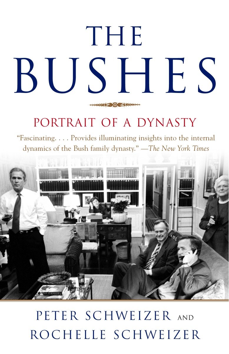 The Bushes - Portrait of a Dynasty