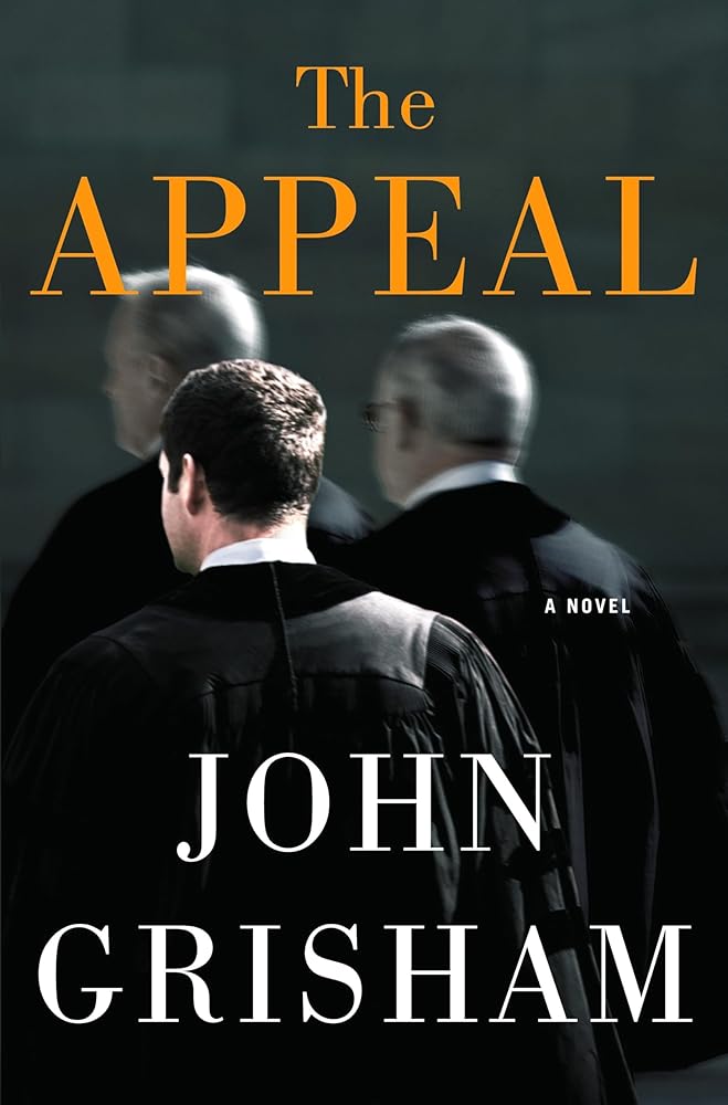 The Appeal: A Novel by John Grisham