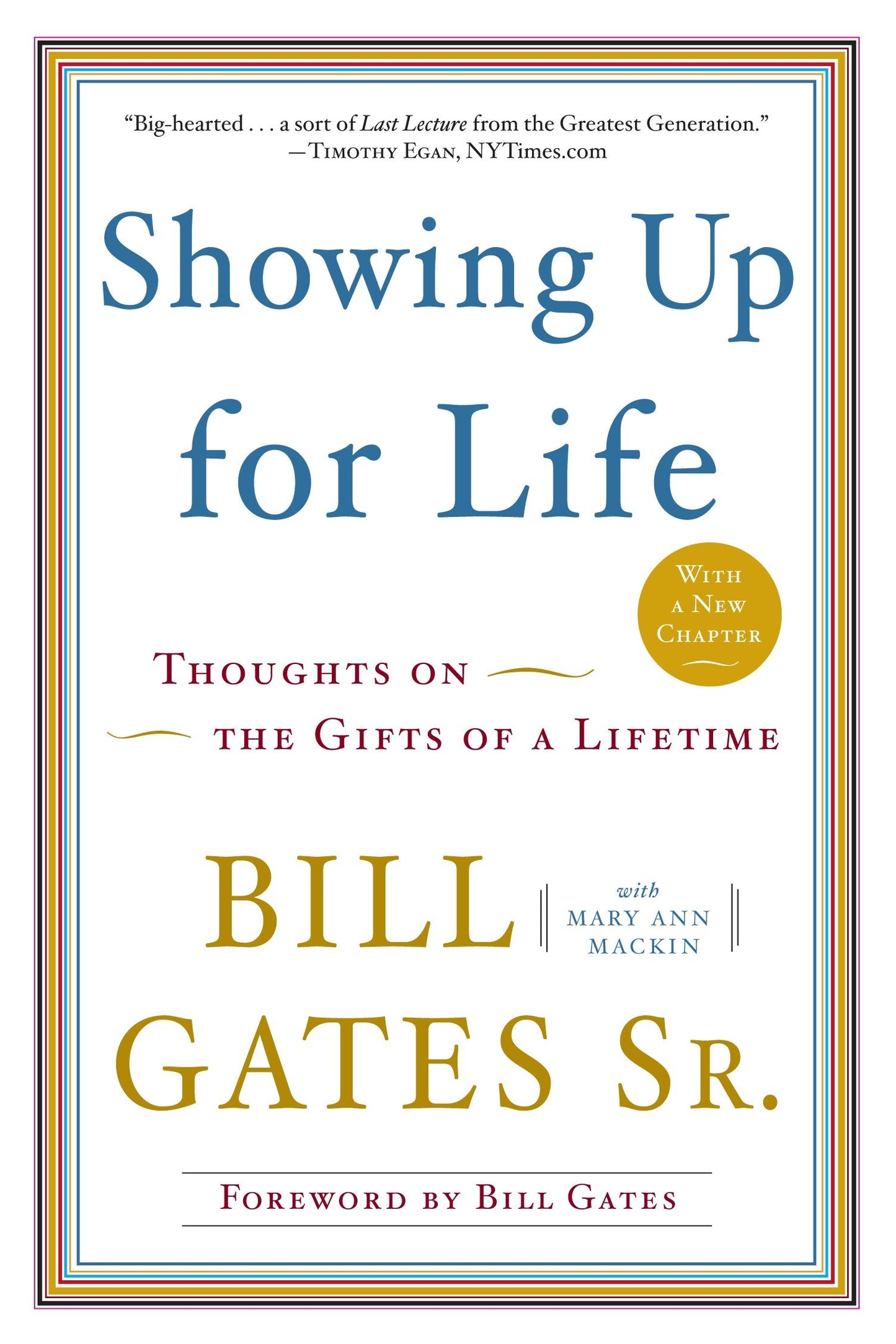 Showing Up for Life - Thoughts on the Gifts of a Lifetime