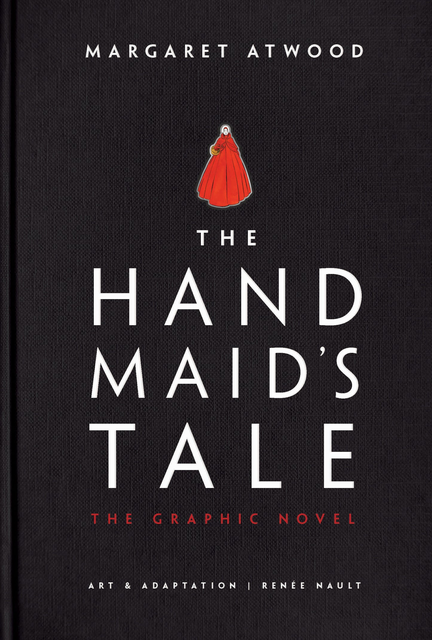 The Handmaid's Tale (Graphic Novel) - A Novel