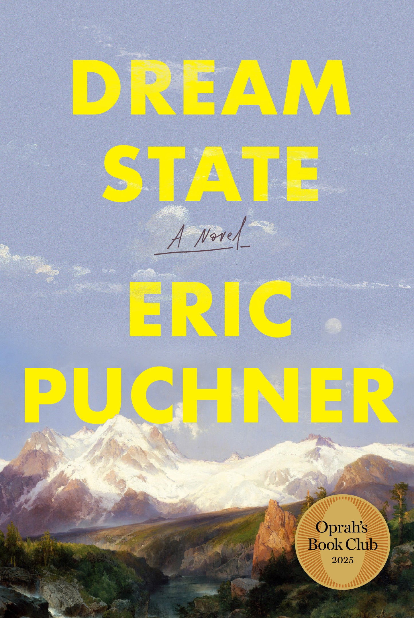 Dream State: Oprah's Book Club - A Novel