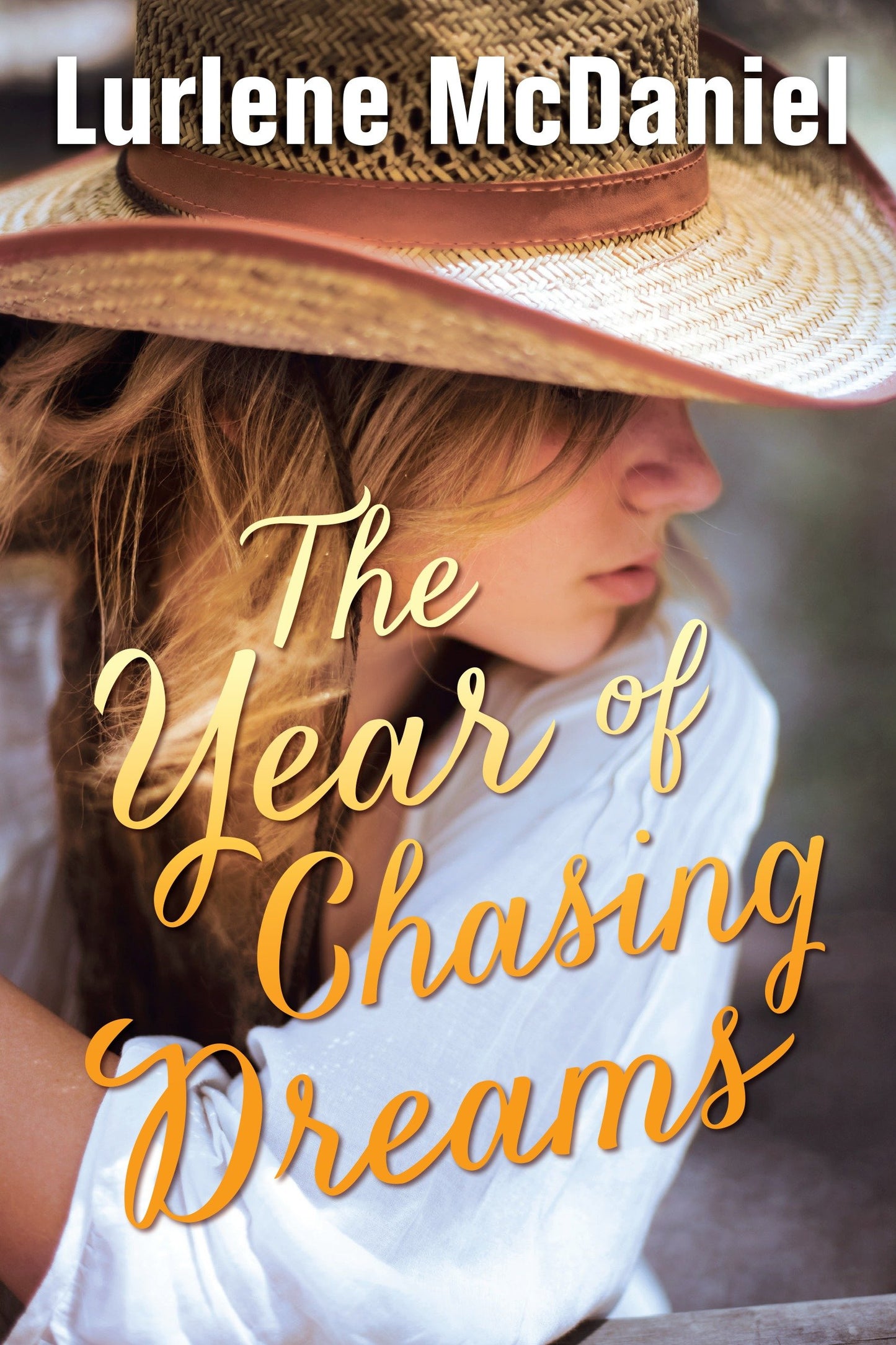 The Year of Chasing Dreams (Luminous Love)