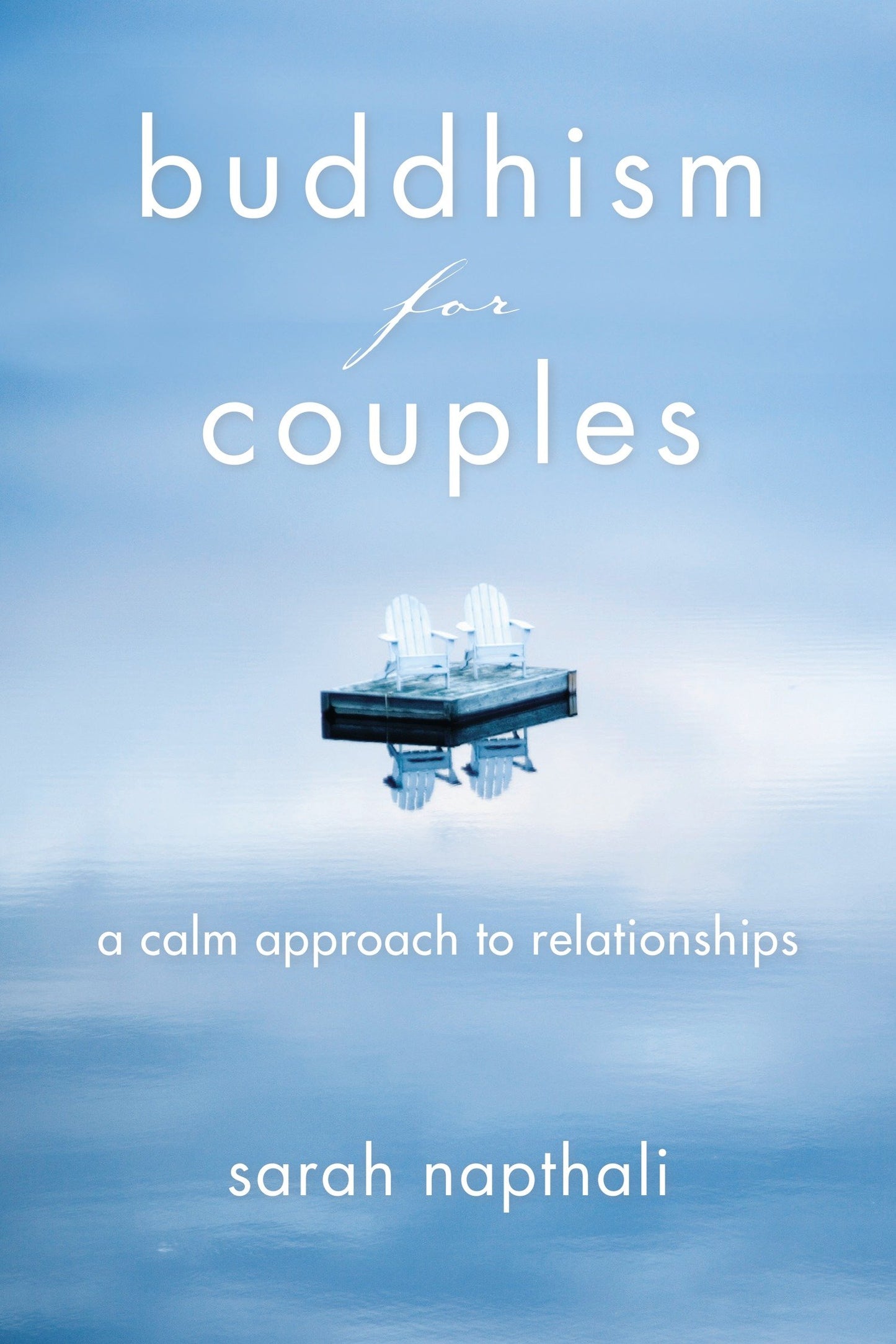 Buddhism for Couples - A Calm Approach to Relationships