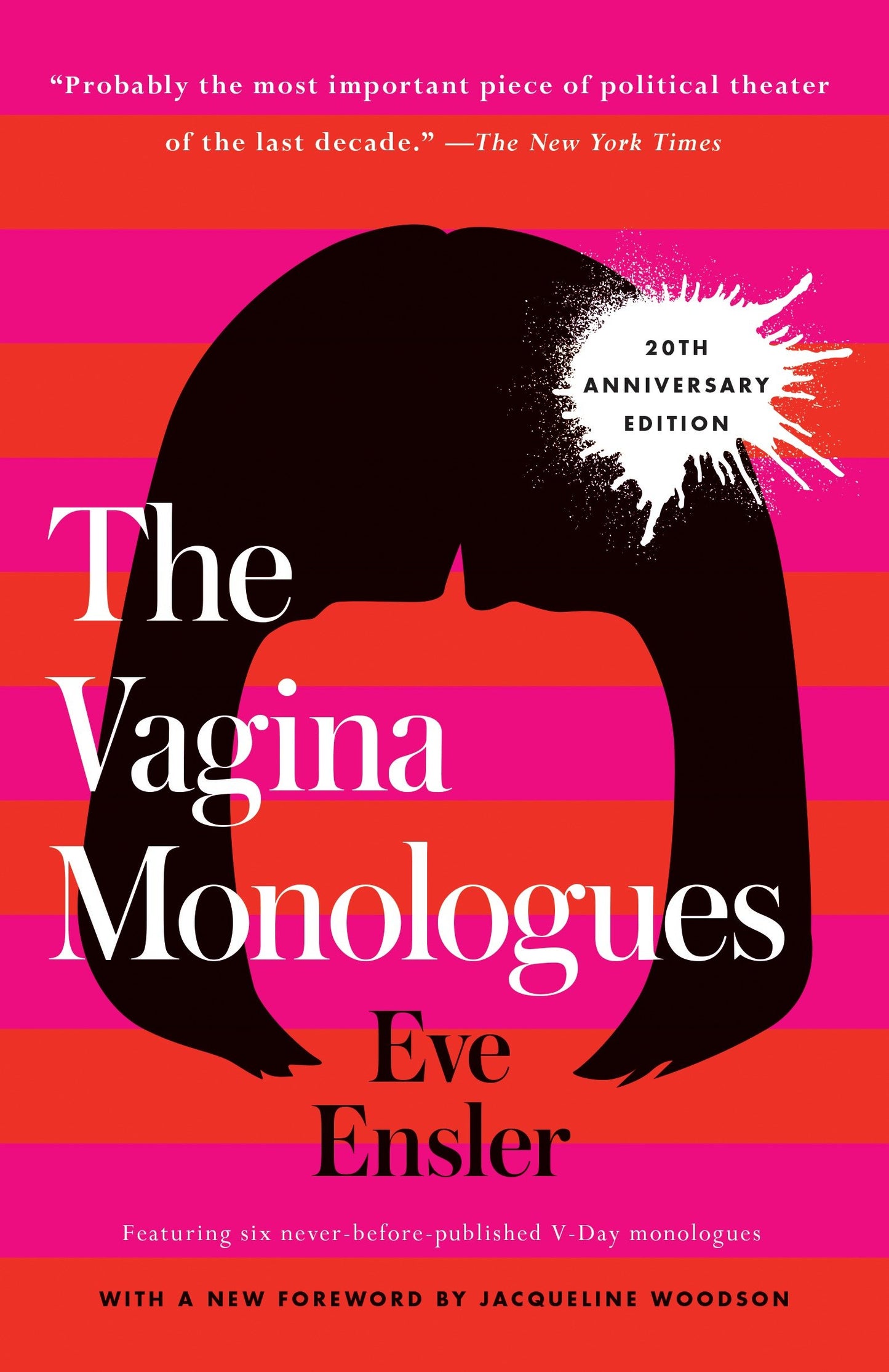 The Vagina Monologues - 20th Anniversary Edition