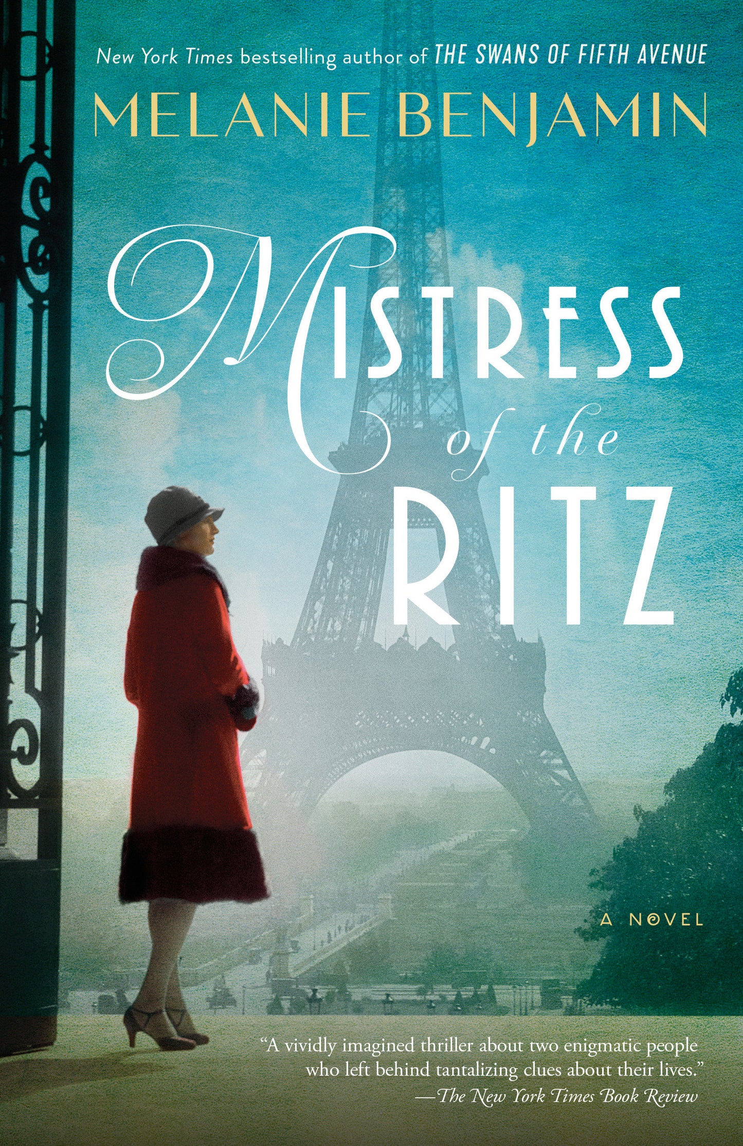 Mistress of the Ritz - A Novel