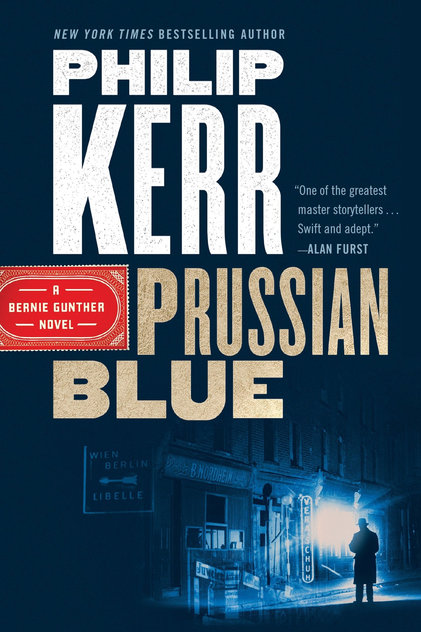 Prussian Blue (A Bernie Gunther Novel) (Book:12)