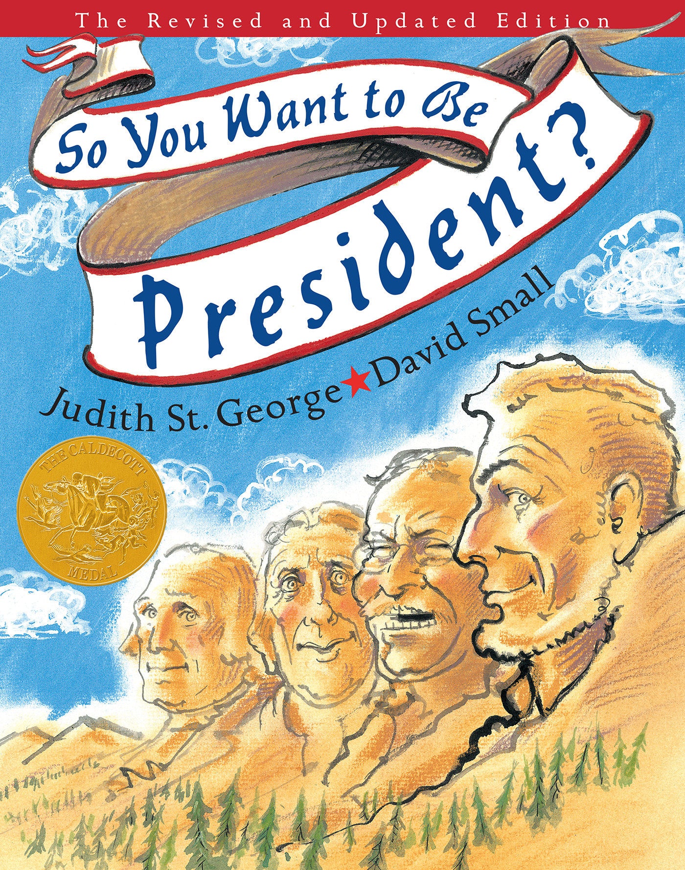 So You Want to Be President? - The Revised and Updated Edition