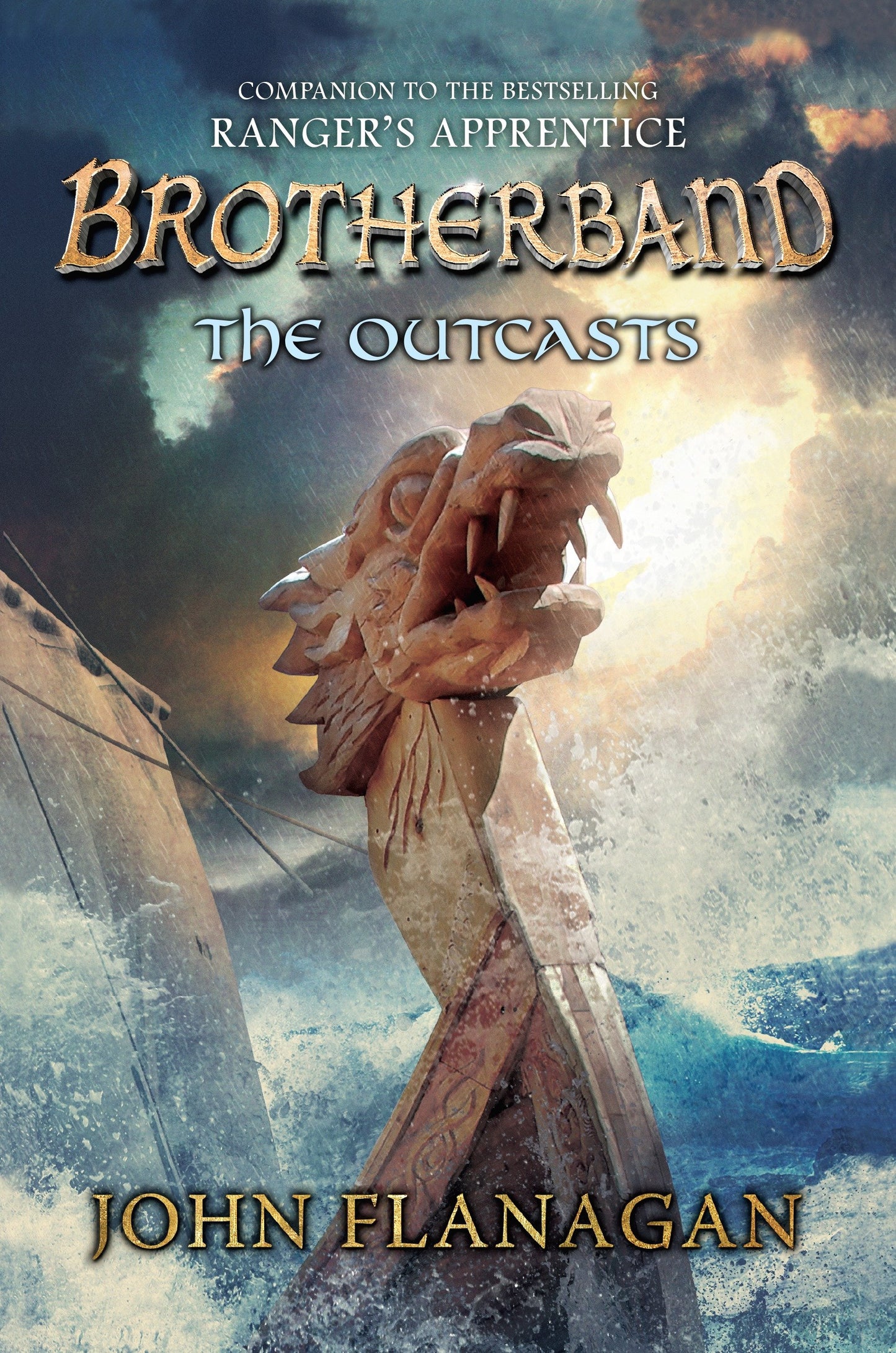 The Outcasts - Brotherband Chronicles, Book 1 (The Brotherband Chronicles) (Book:1)