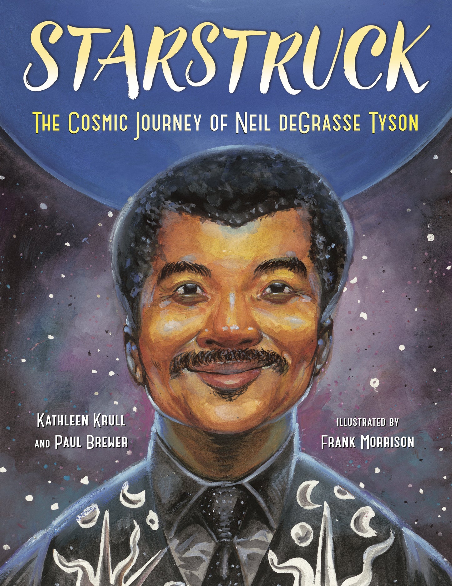 Starstruck - The Cosmic Journey of Neil deGrasse Tyson