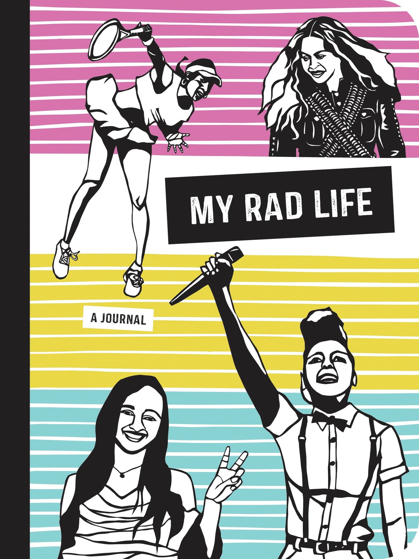 My Rad Life - A Journal (Rad Women)