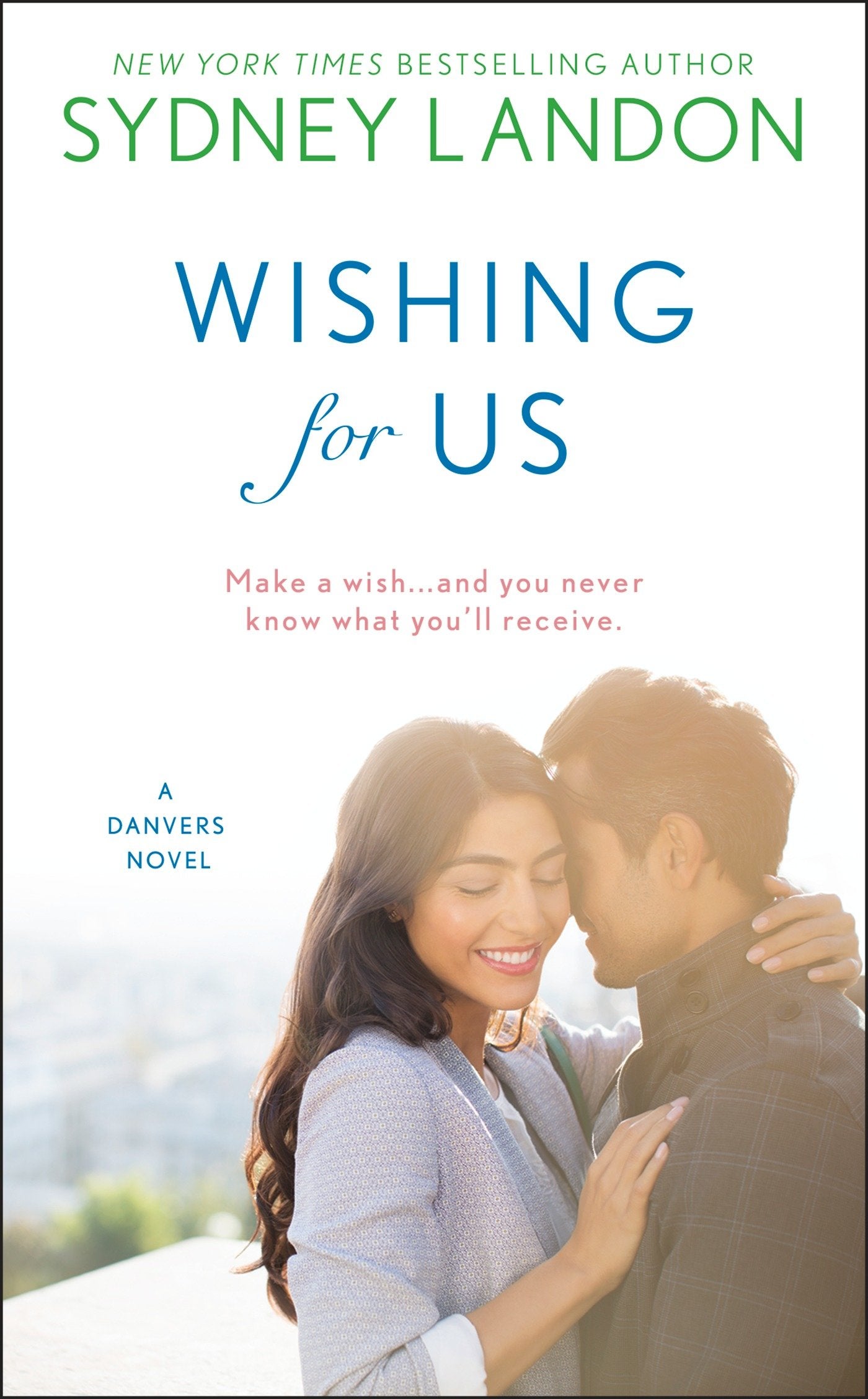 Wishing For Us (A Danvers Novel) (Book:9)
