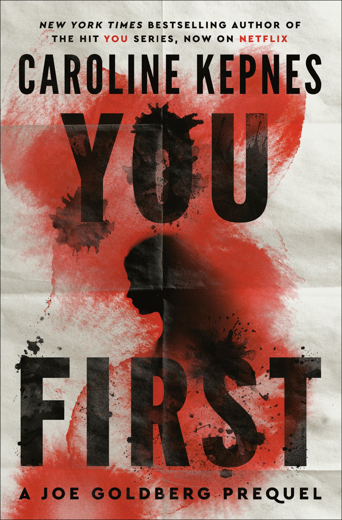 You First - A Joe Goldberg Prequel (You) (Book:5)